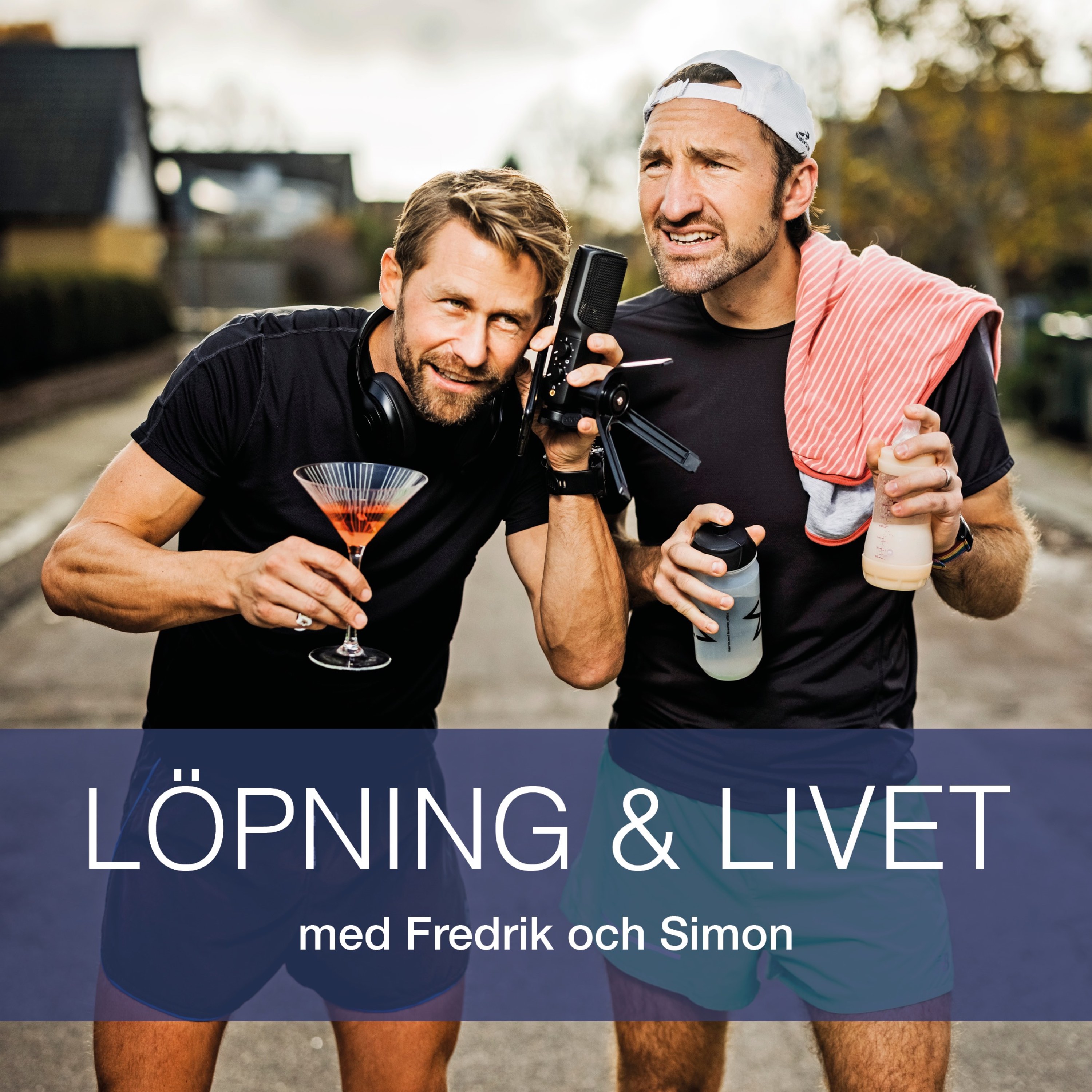 Löpning & Livet med Fredrik och Simon 