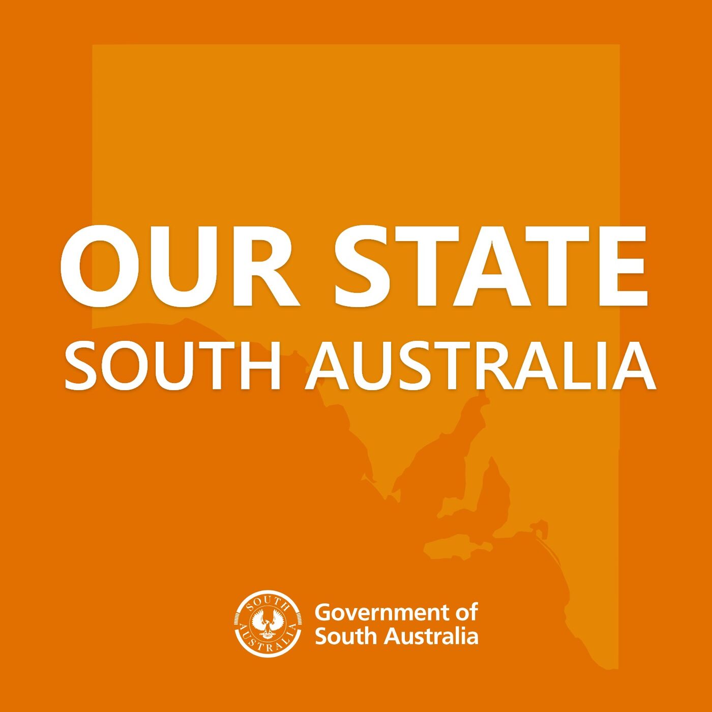 Our State - South Australia 