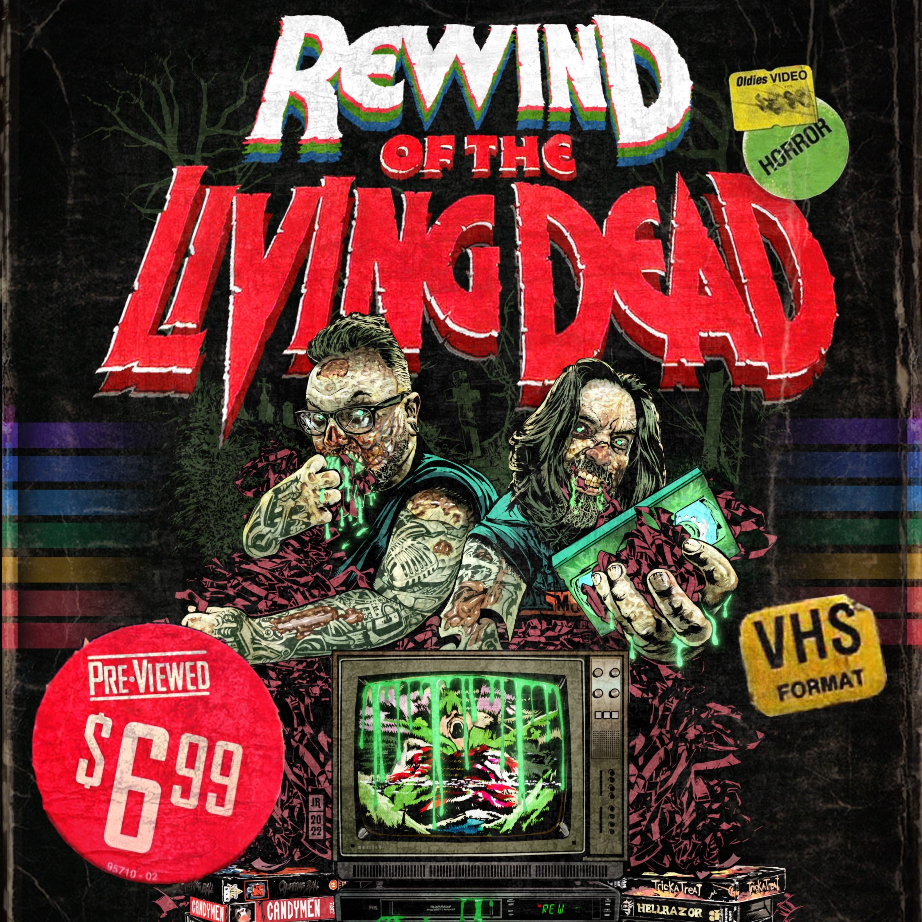 Rewind of the Living Dead 