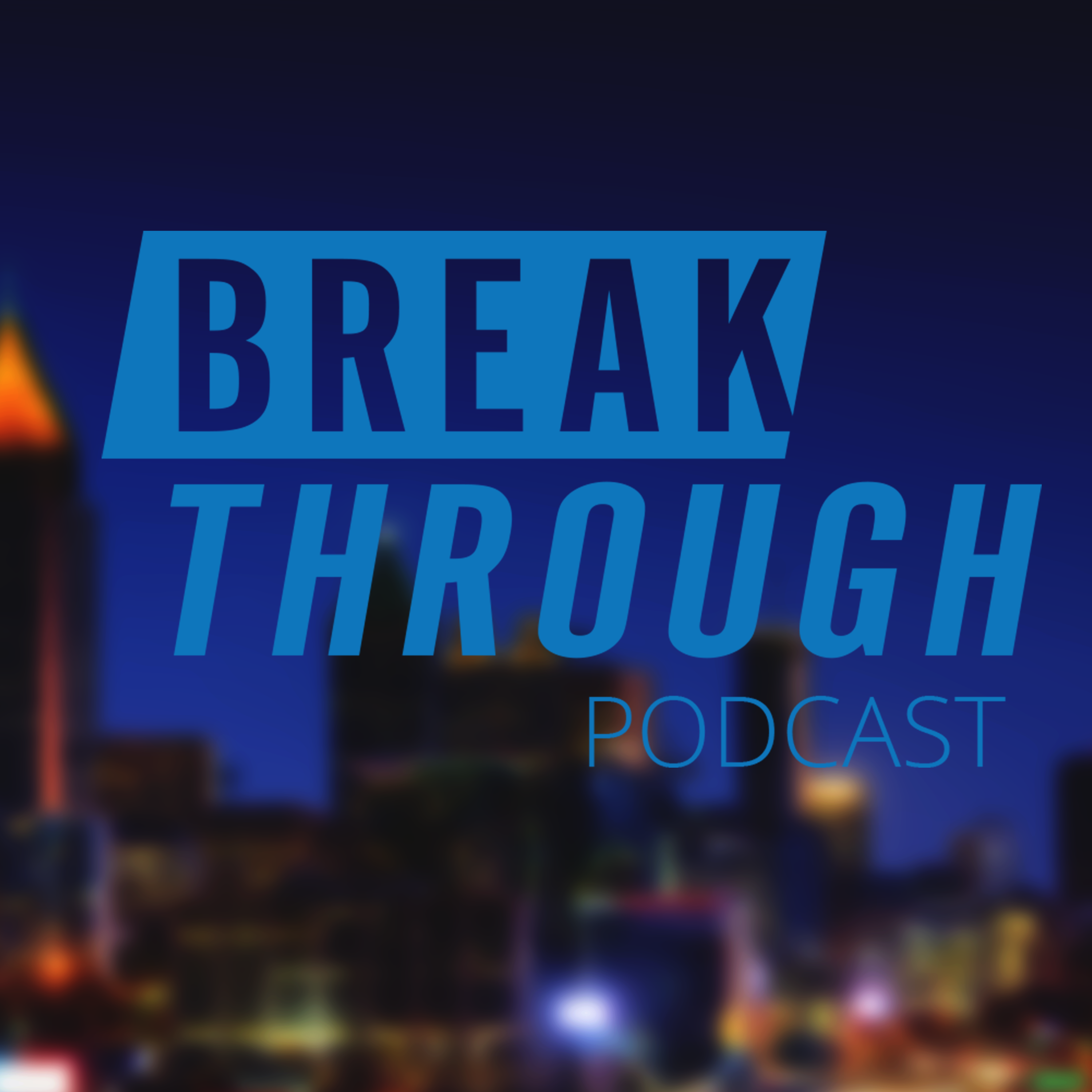 Breakthrough Podcast 