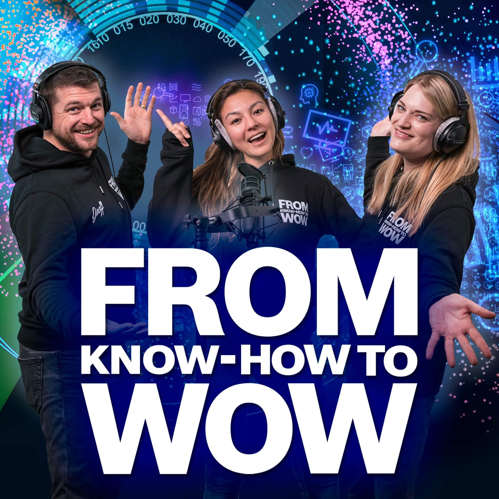 From KNOW-HOW to WOW 