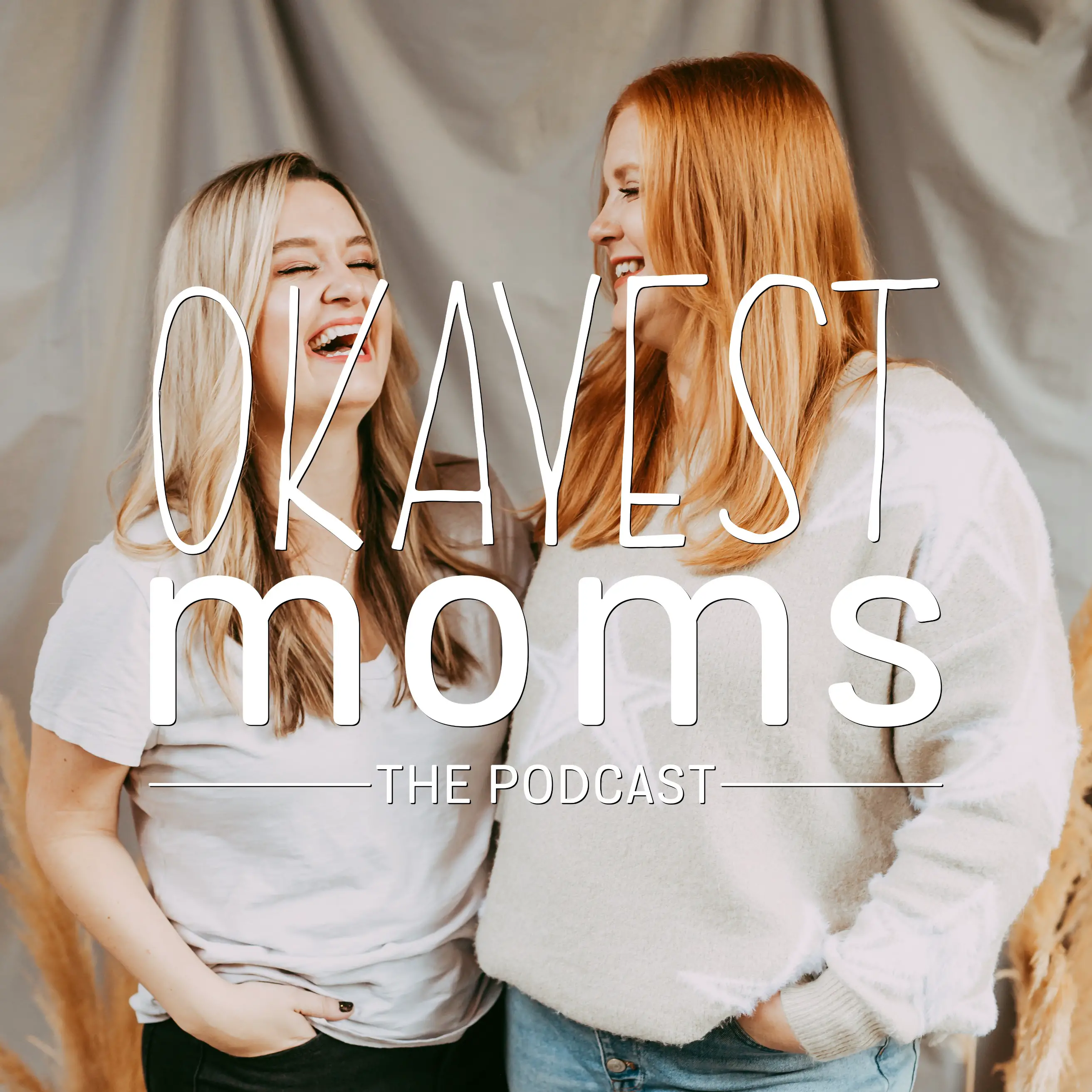 Okayest Moms: The Podcast 