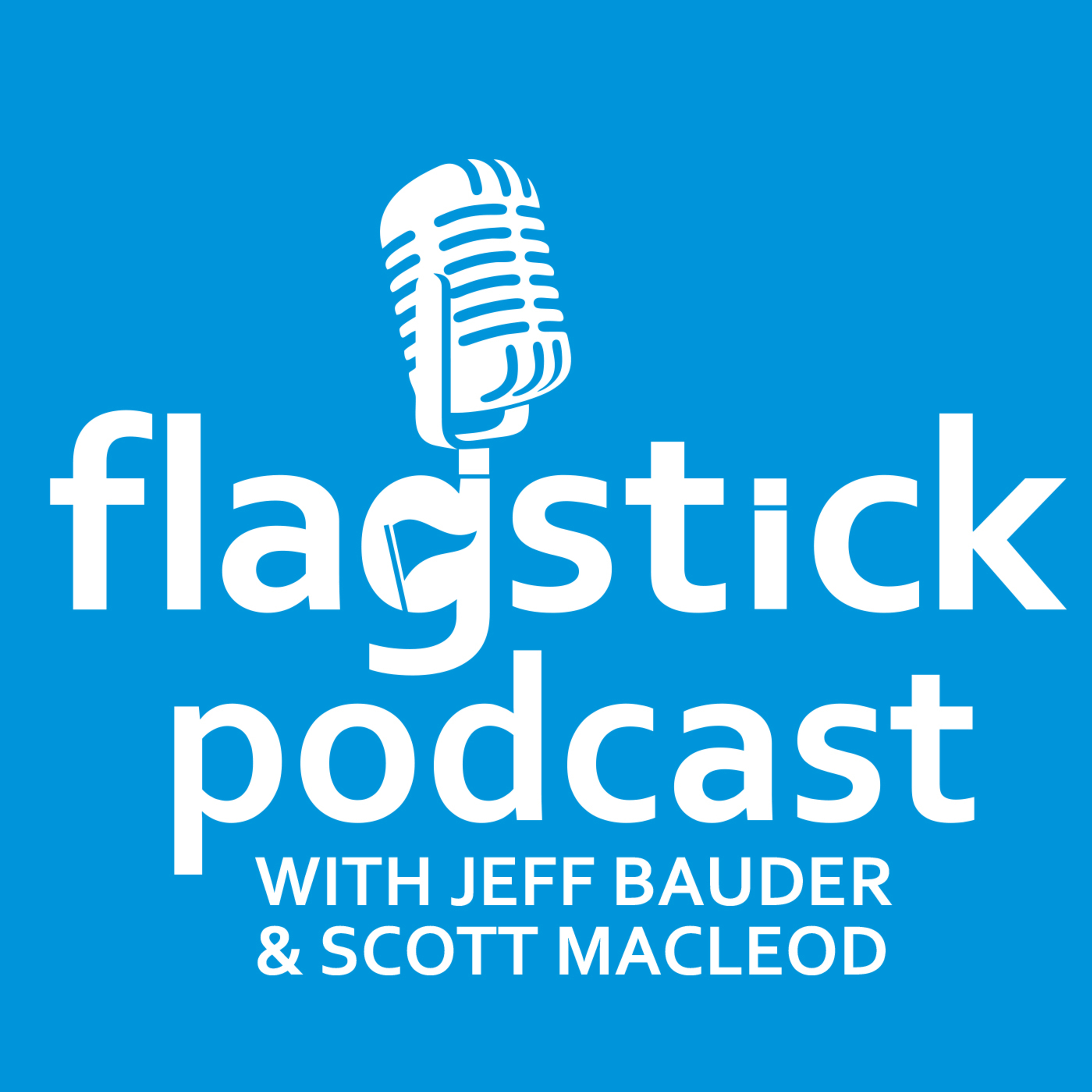 Flagstick Podcast 