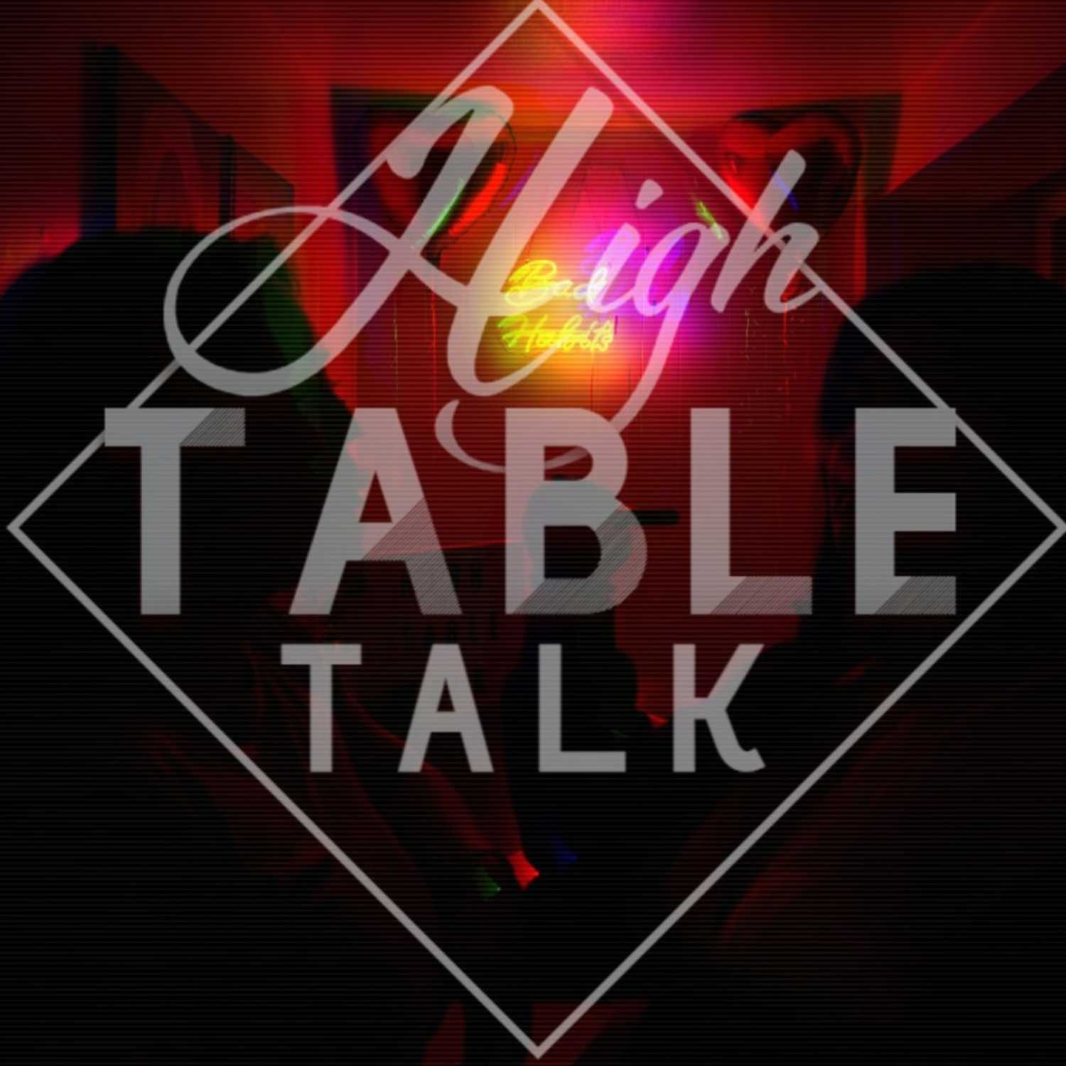 High Table Talk 