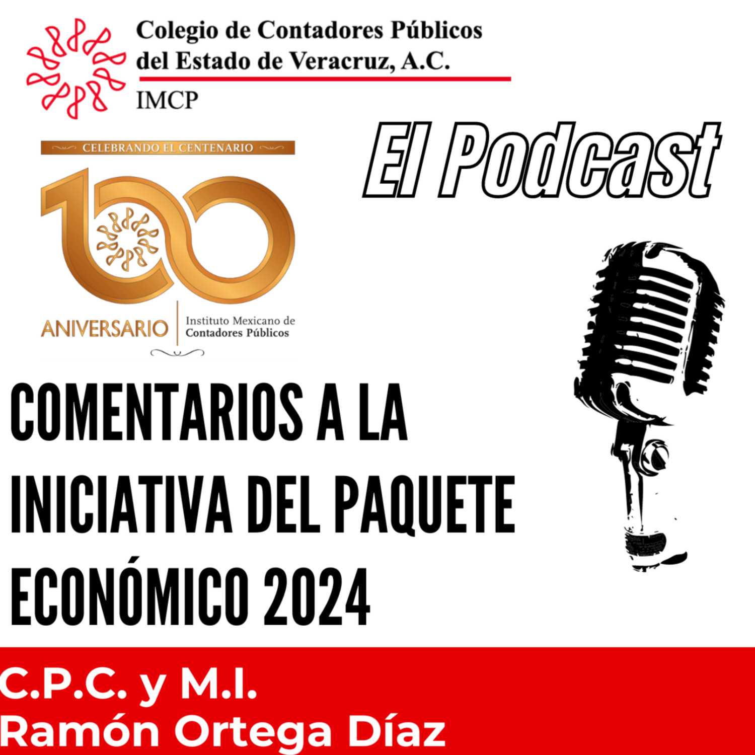 Ep.65:Comentarios a la iniciativa del paquete económico 2024