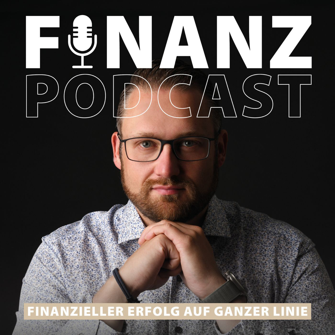 Finanzpodcast | Finanzieller Erfolg ohne Bullshit 