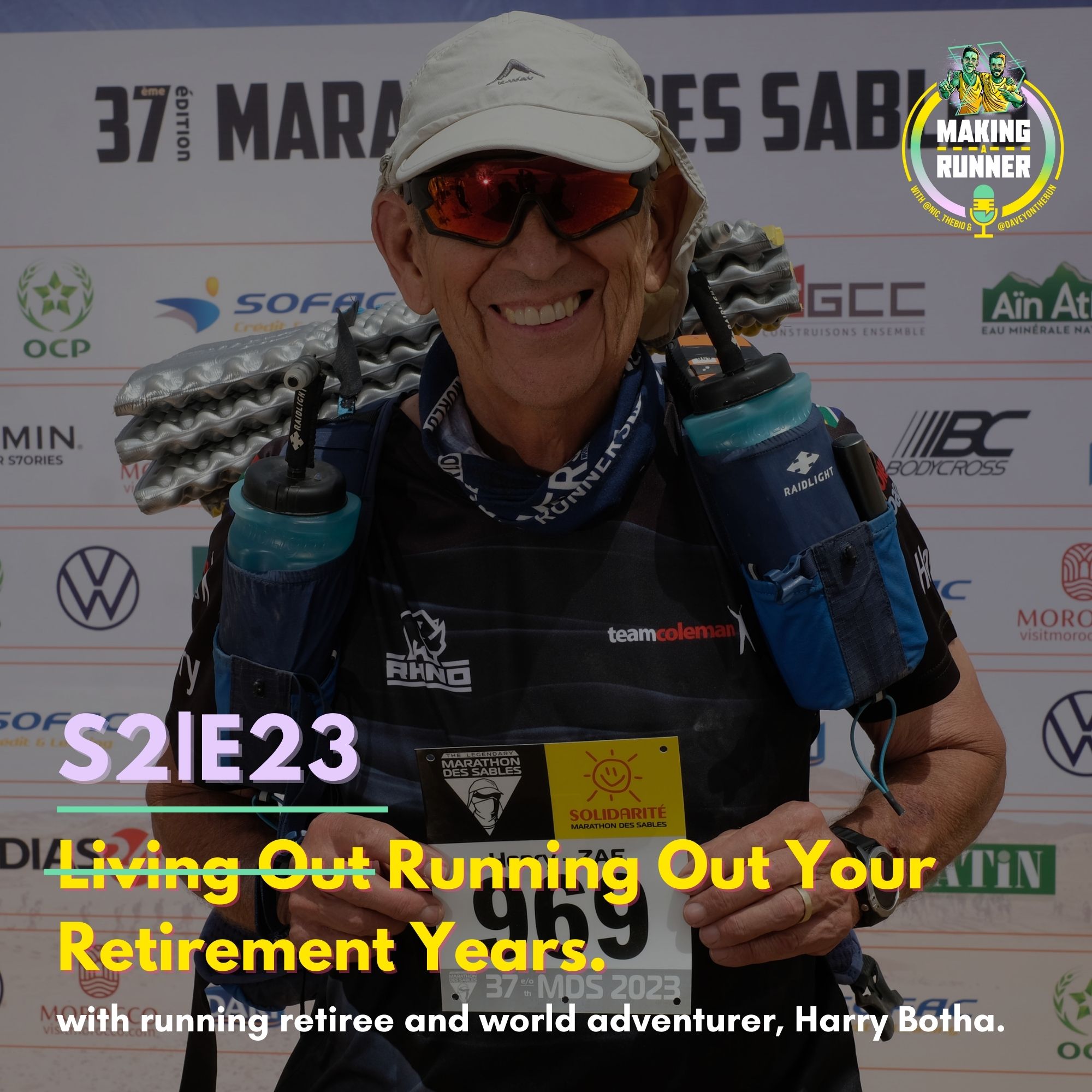 ⁣S2|E23 - Running Out Your Retirement Years with Abbotts World Marathon Majors Medal Holder, Harry Botha.