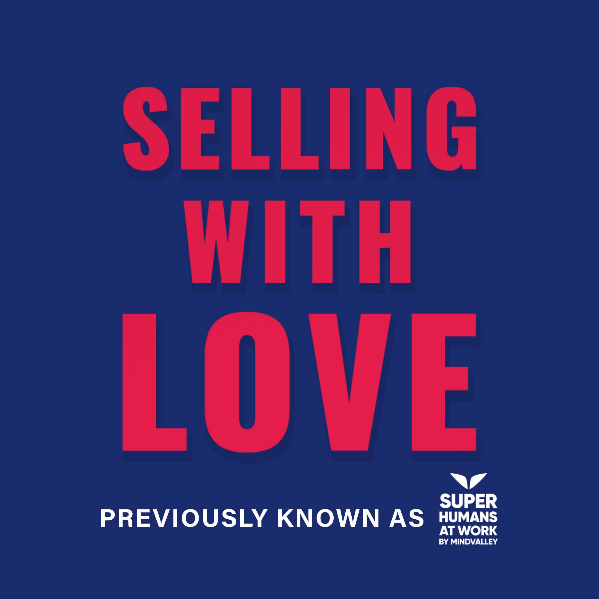 Selling with Love 