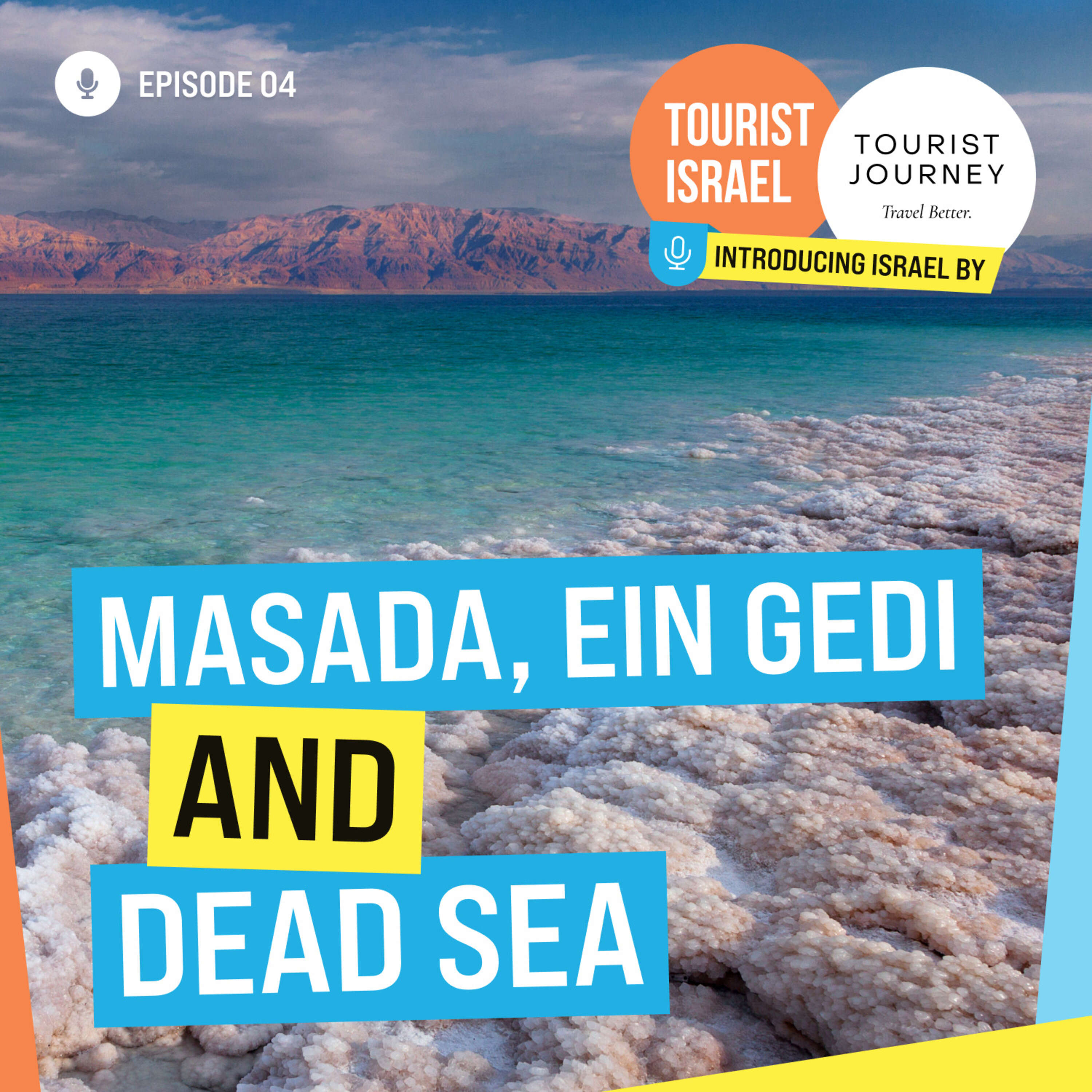 #4 Dead Sea, Masada and Ein Gedi