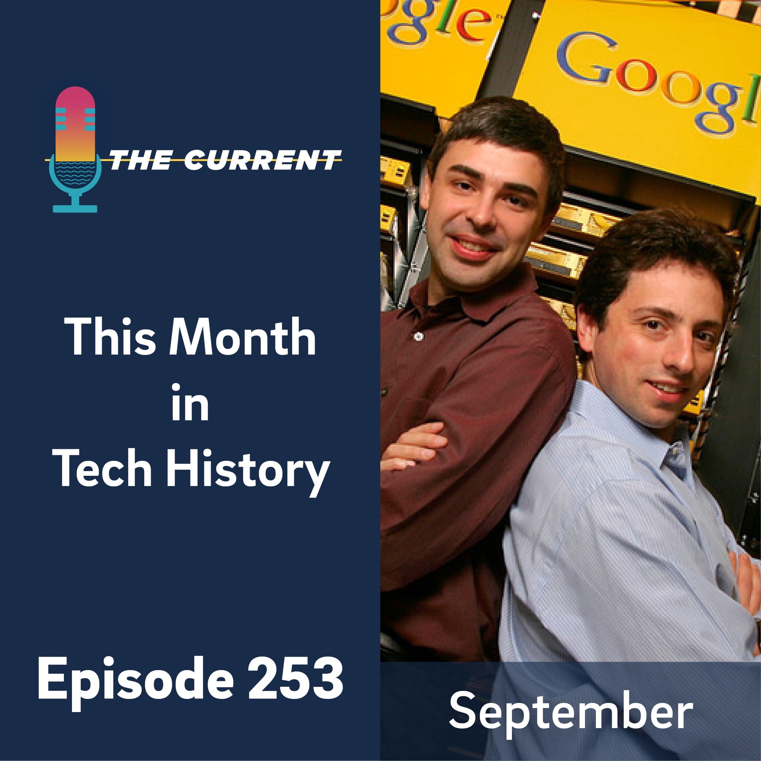 ⁣Episode 253: This Month in Tech History (September)