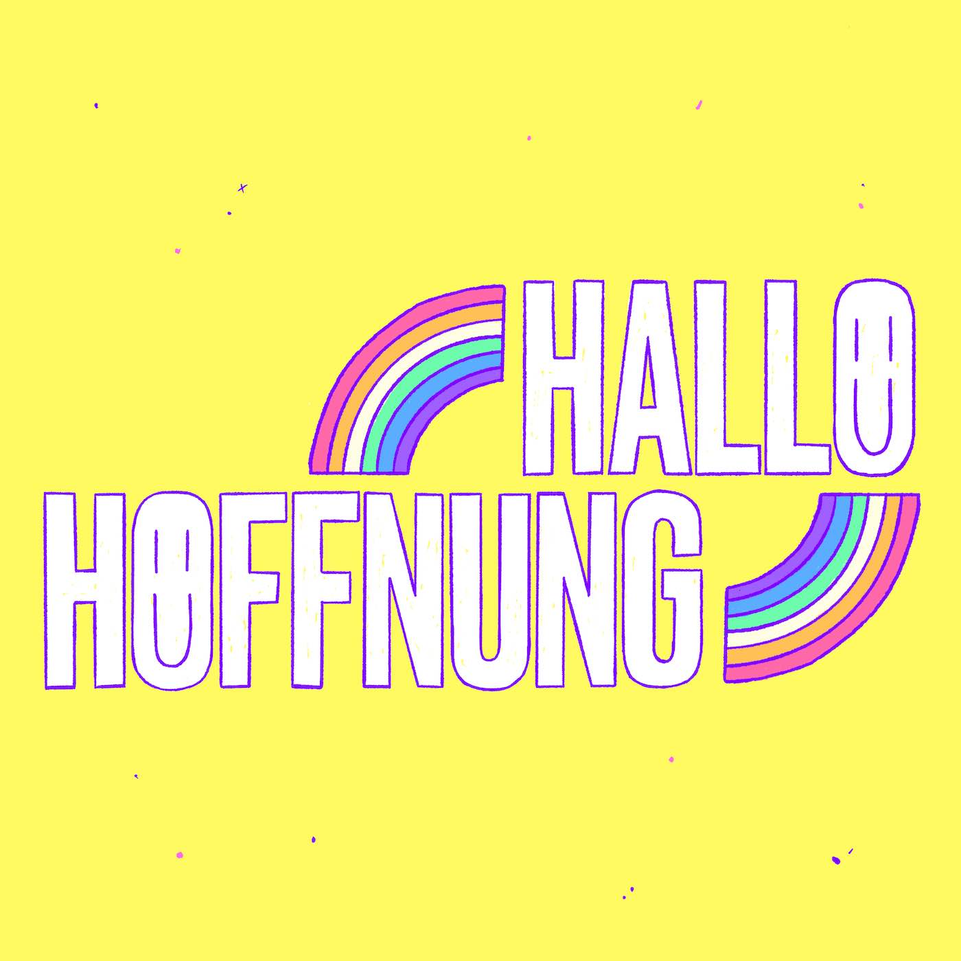 Hallo Hoffnung 