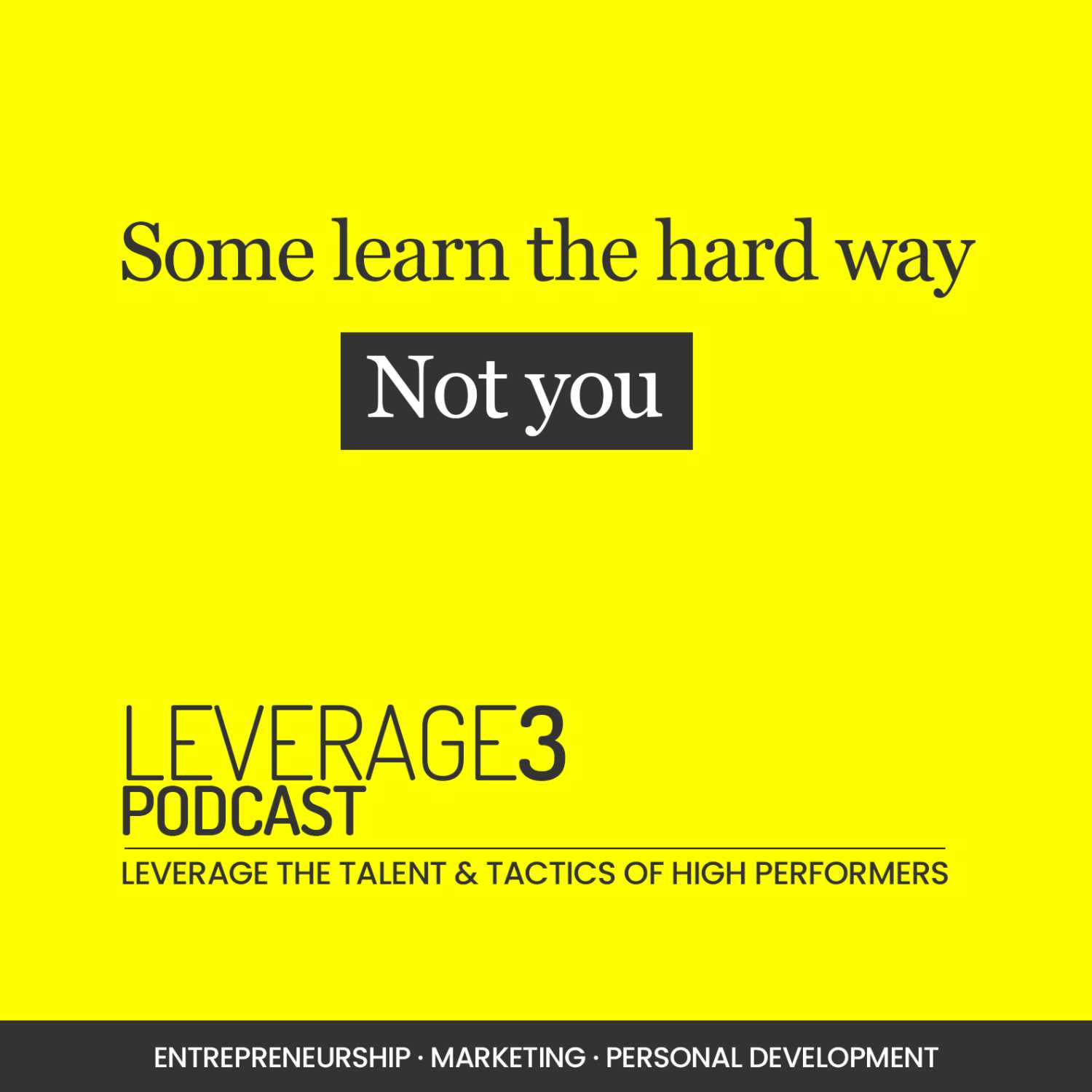 Leverage 3 Podcast 