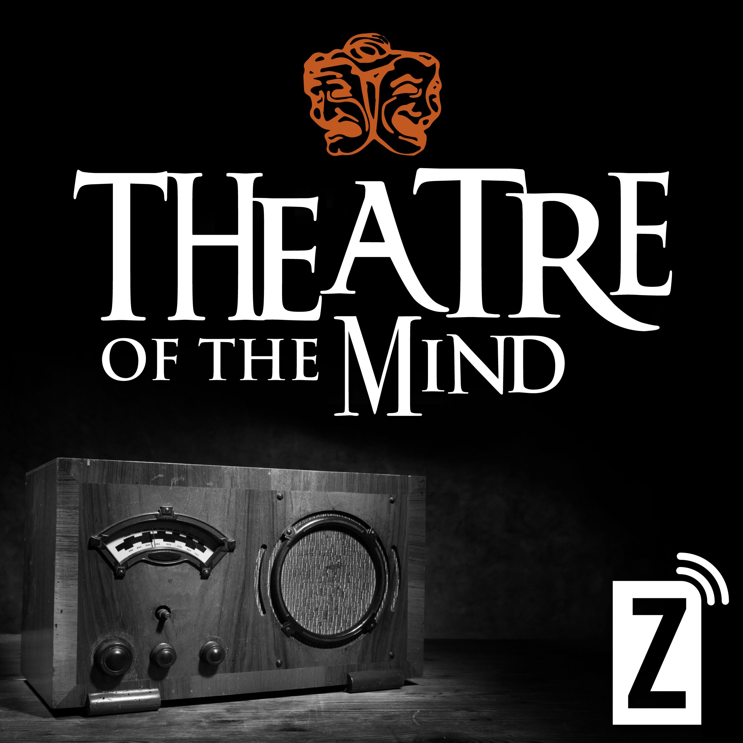 Zoomer Radio's Theatre of the Mind 