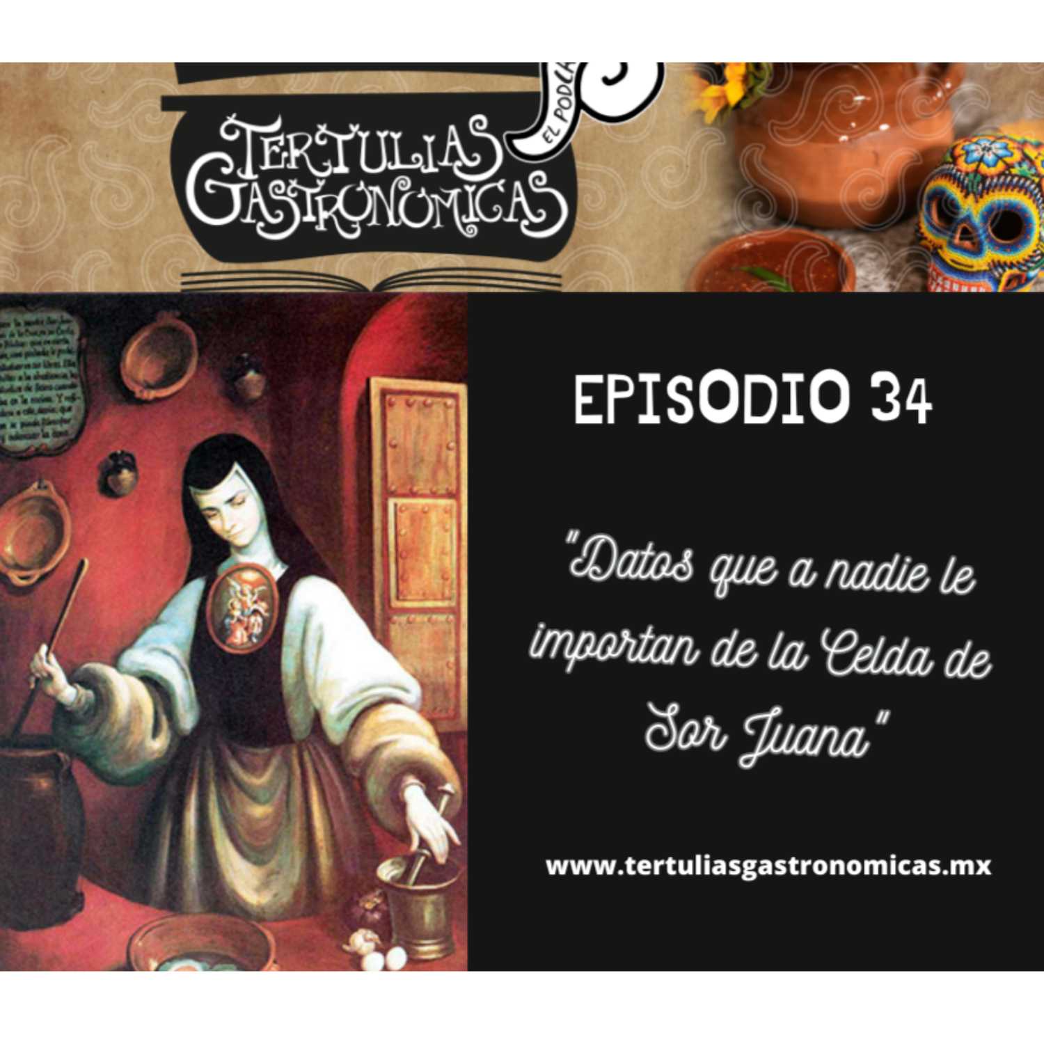 ⁣Episodio 34 Datos que a nadie le importan de la Celda de Sor Juana