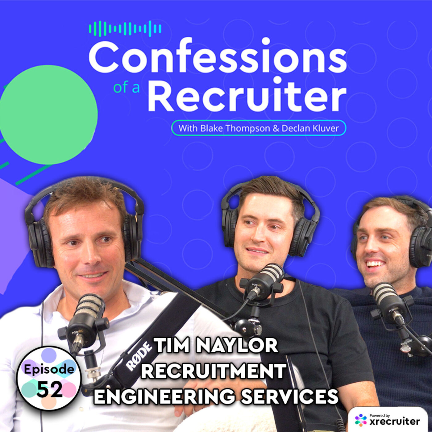 Tim Naylor (Recruitment Engineering Services) - Navigating Changes in Recruitment | Confessions of a Recruiter #52