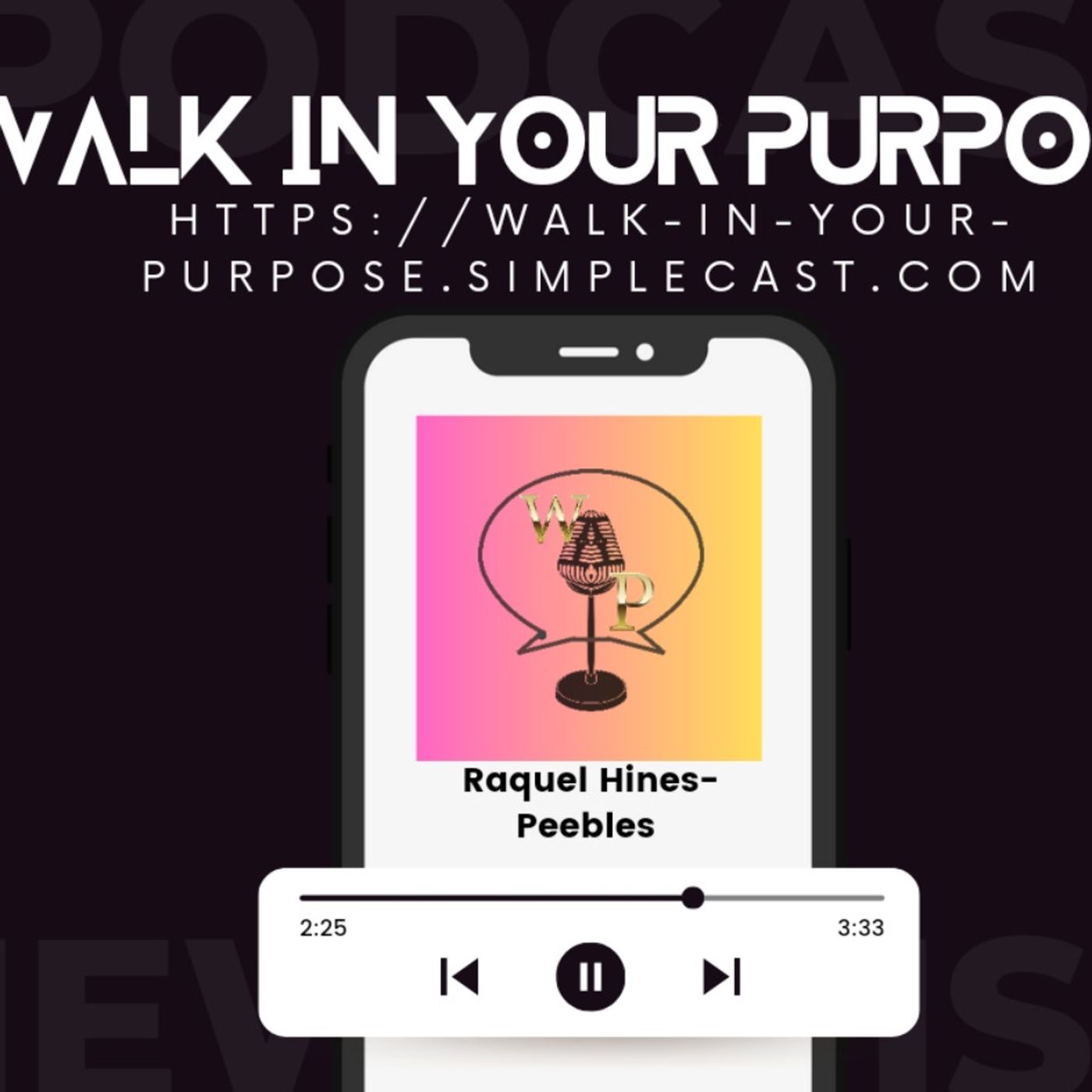 Walk To Your Purpose! 