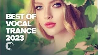 BEST OF VOCAL TRANCE 2023