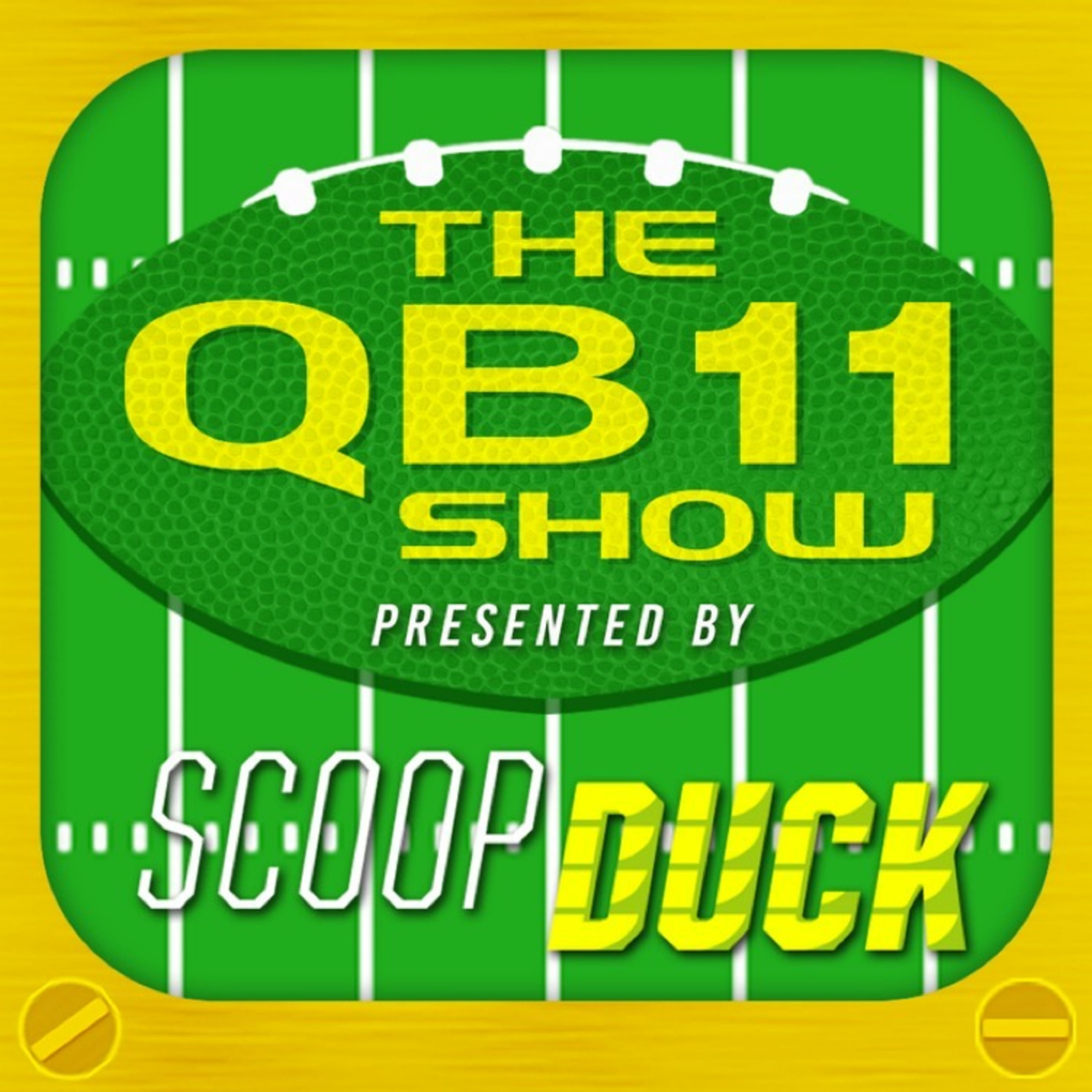 The QB11 Show Presented by ScoopDuck 