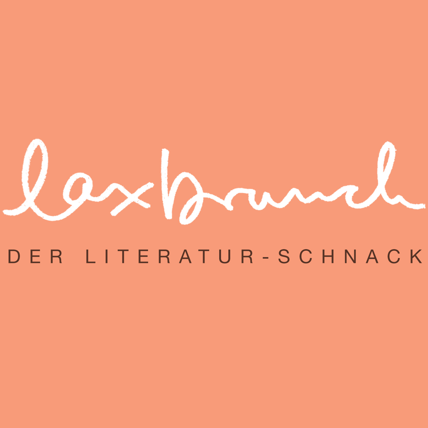 laxbrunch. der literaturschnack 