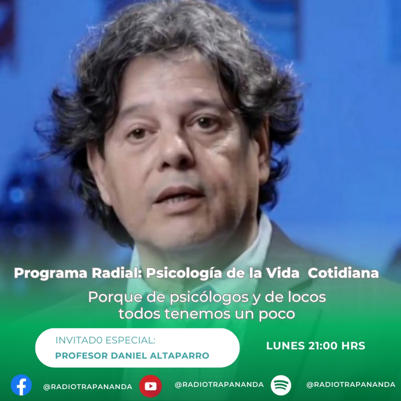 🎙📻 T1E7: Programa de Radio Psicología de la Vida Cotidiana