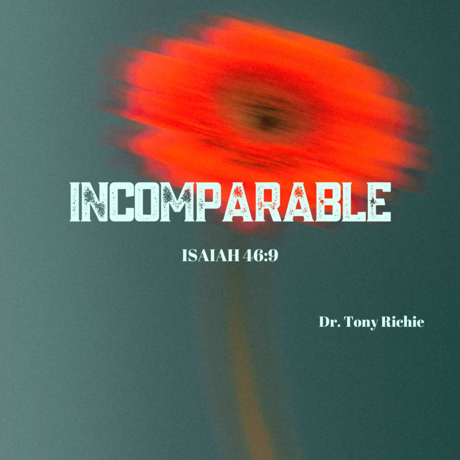 Incomparable (Guest Speaker)