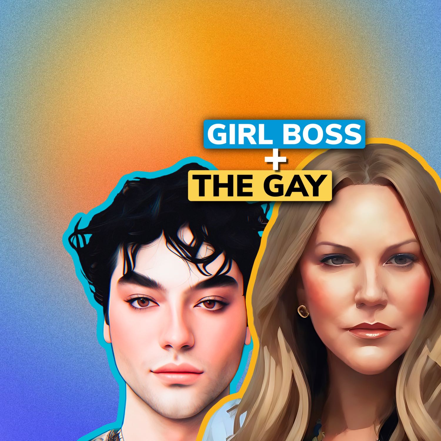 Girl Boss and The Gay 