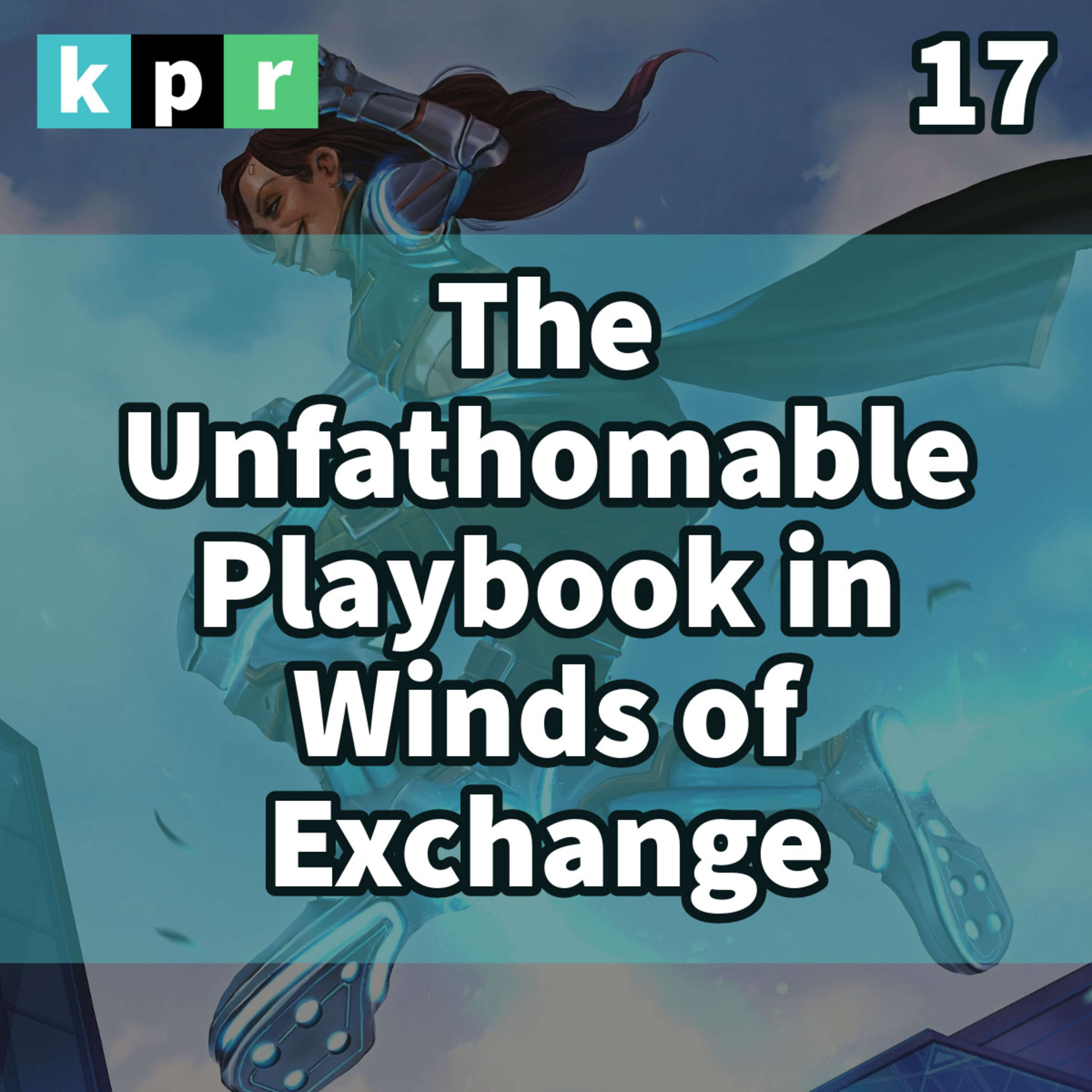 ⁣17. The Unfathomable Playbook in Winds of Exchange