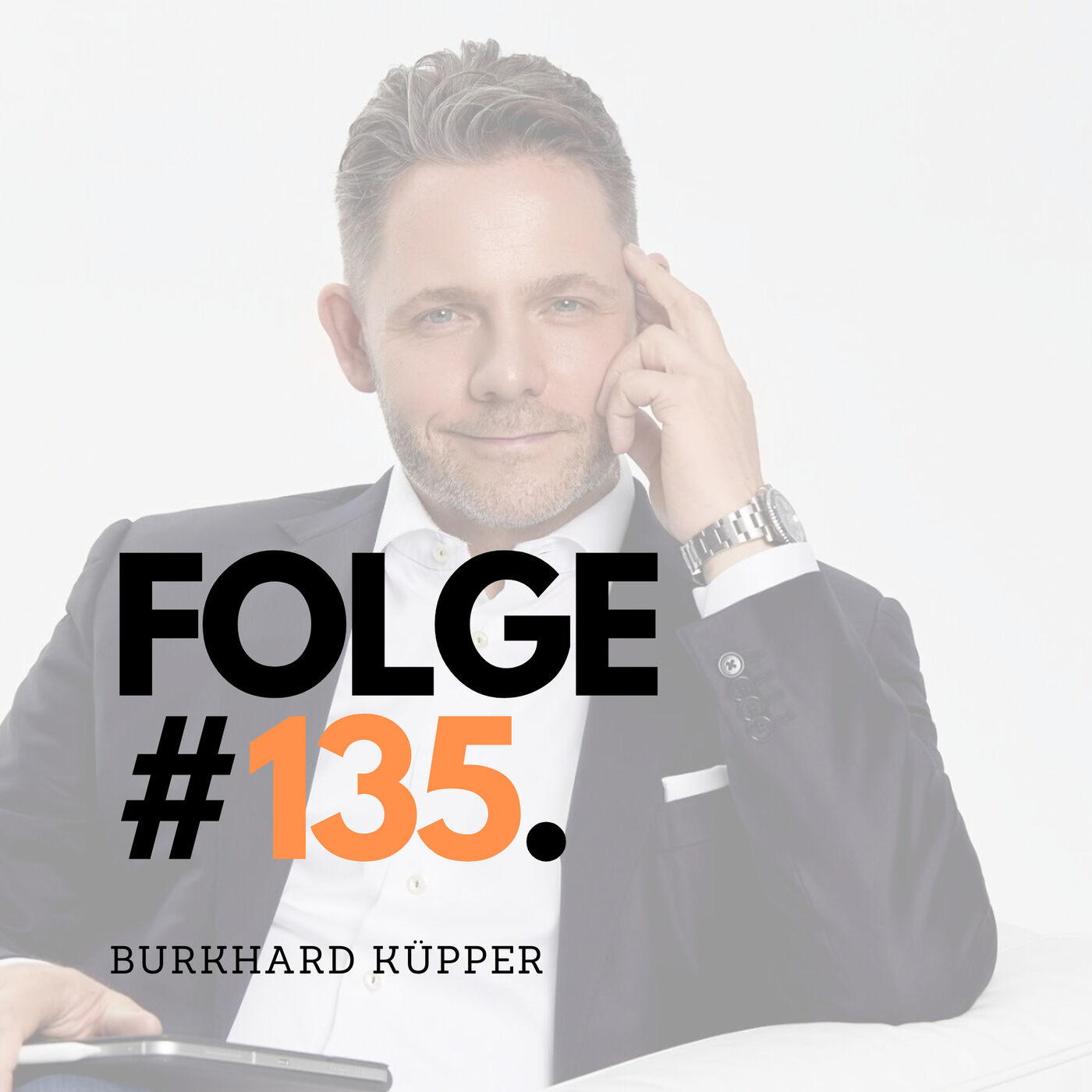 ⁣#Folge 135 - Burkhard Küpper über EUR 10 Mio. Umsatz als Steuerberater, 5000+ Mandanten und die Kunst sich selbst ins rechte Licht zu rücken mit Matthias Walter Eser