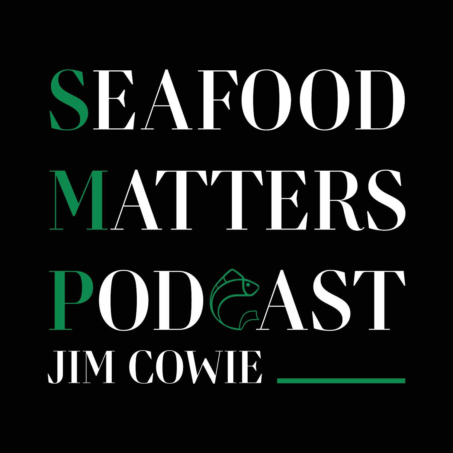 Seafood Matters Podcast 