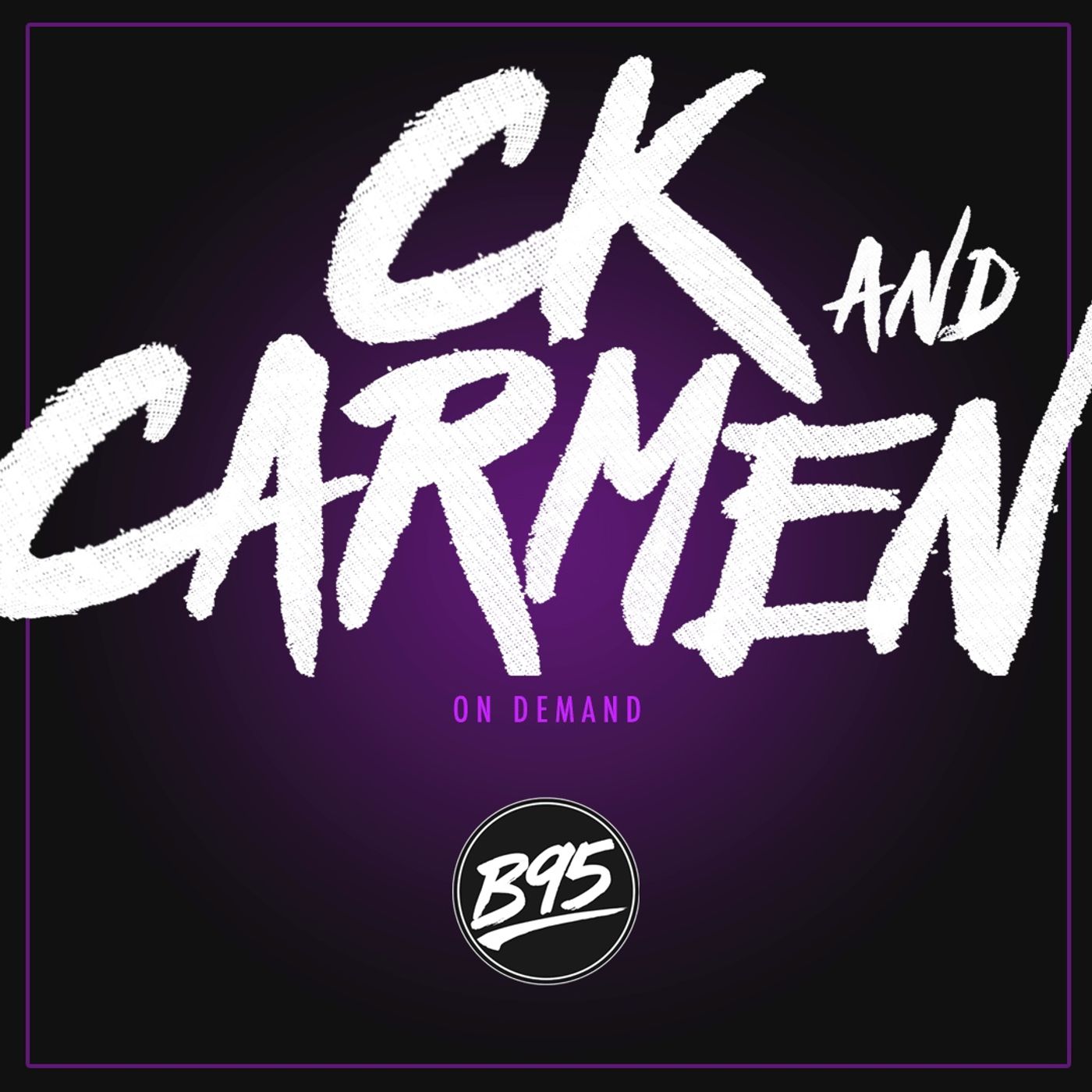 CK & Carmen On Demand 