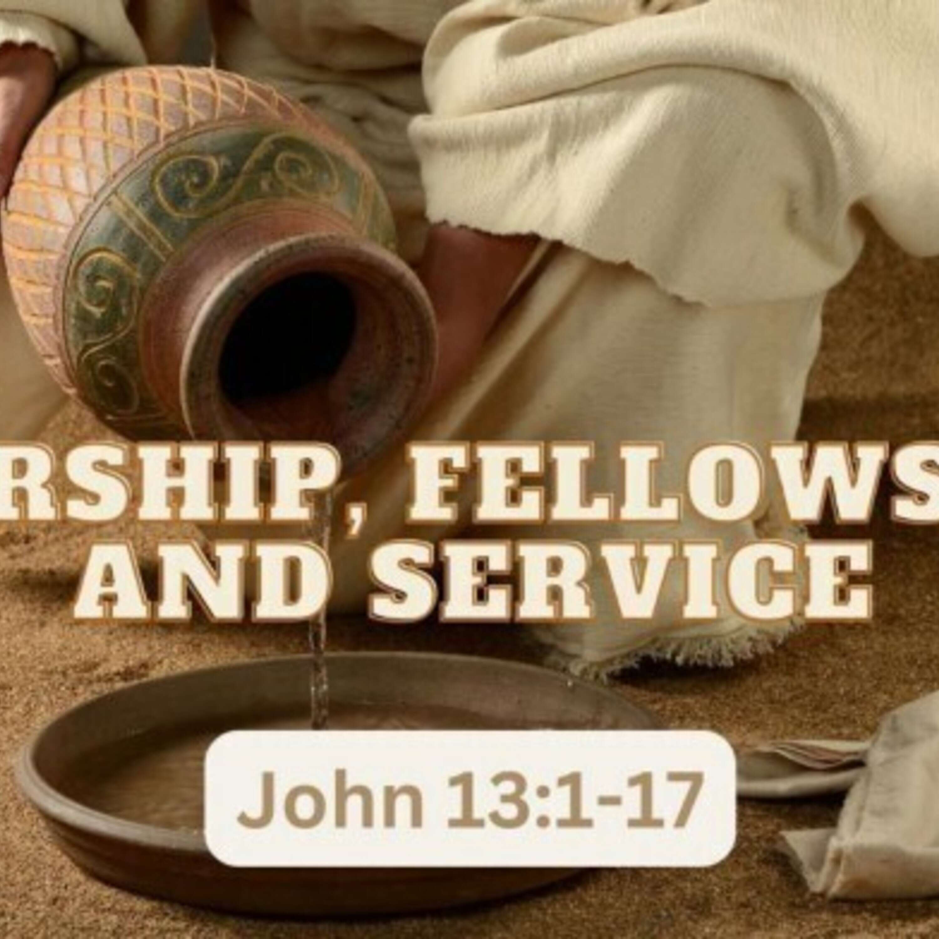 Worship, Fellowship and Service