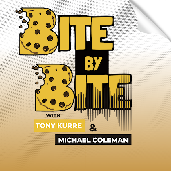 09/15/23 Tony Kurre Radio Presents Bite By Bite with Michael Coleman