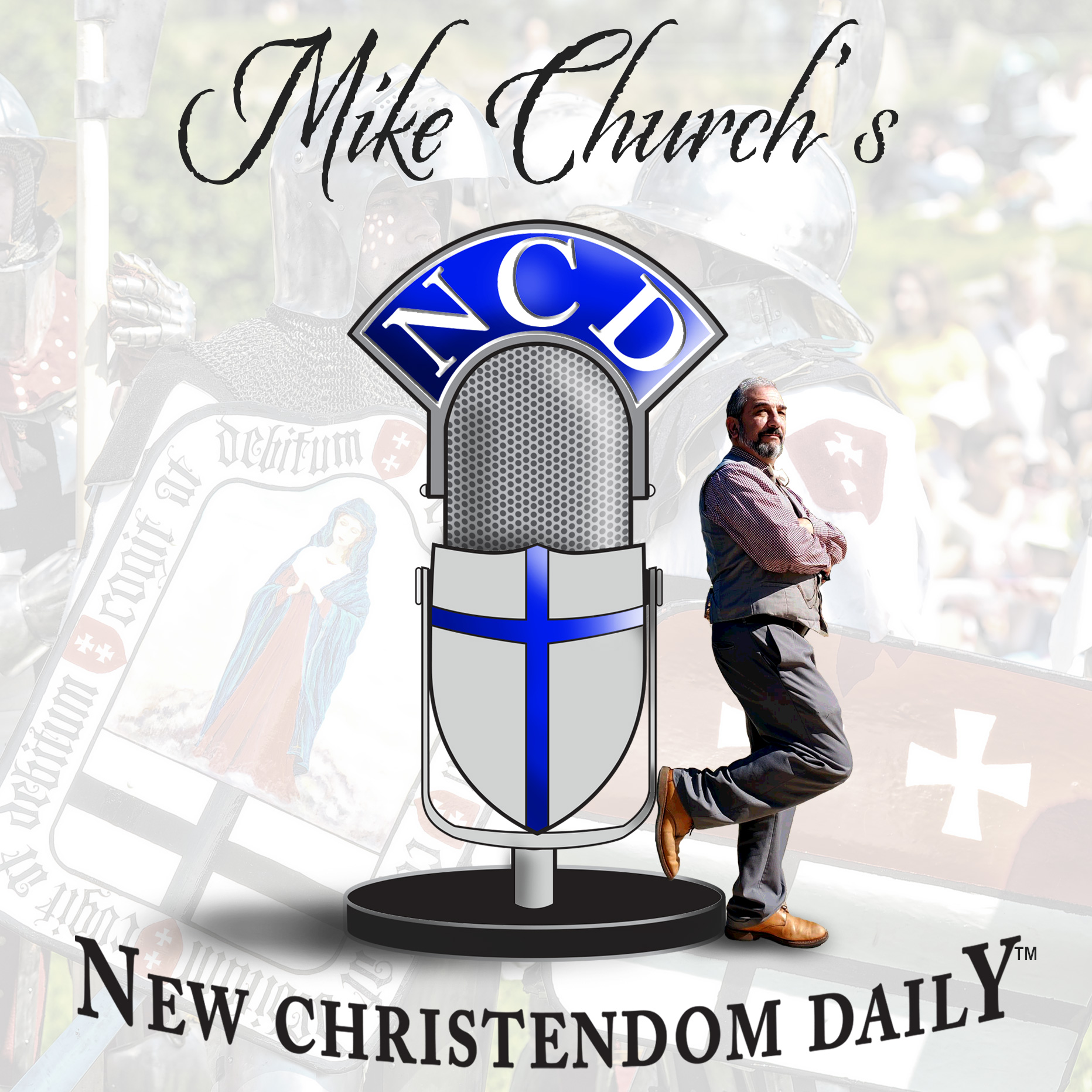 Mike Church's New Christendom Daily 