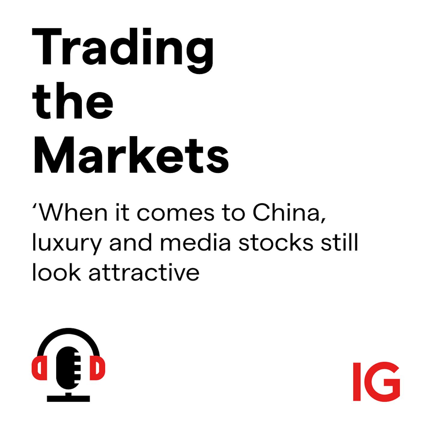 ⁣‘When it comes to China, luxury and media stocks still look attractive’