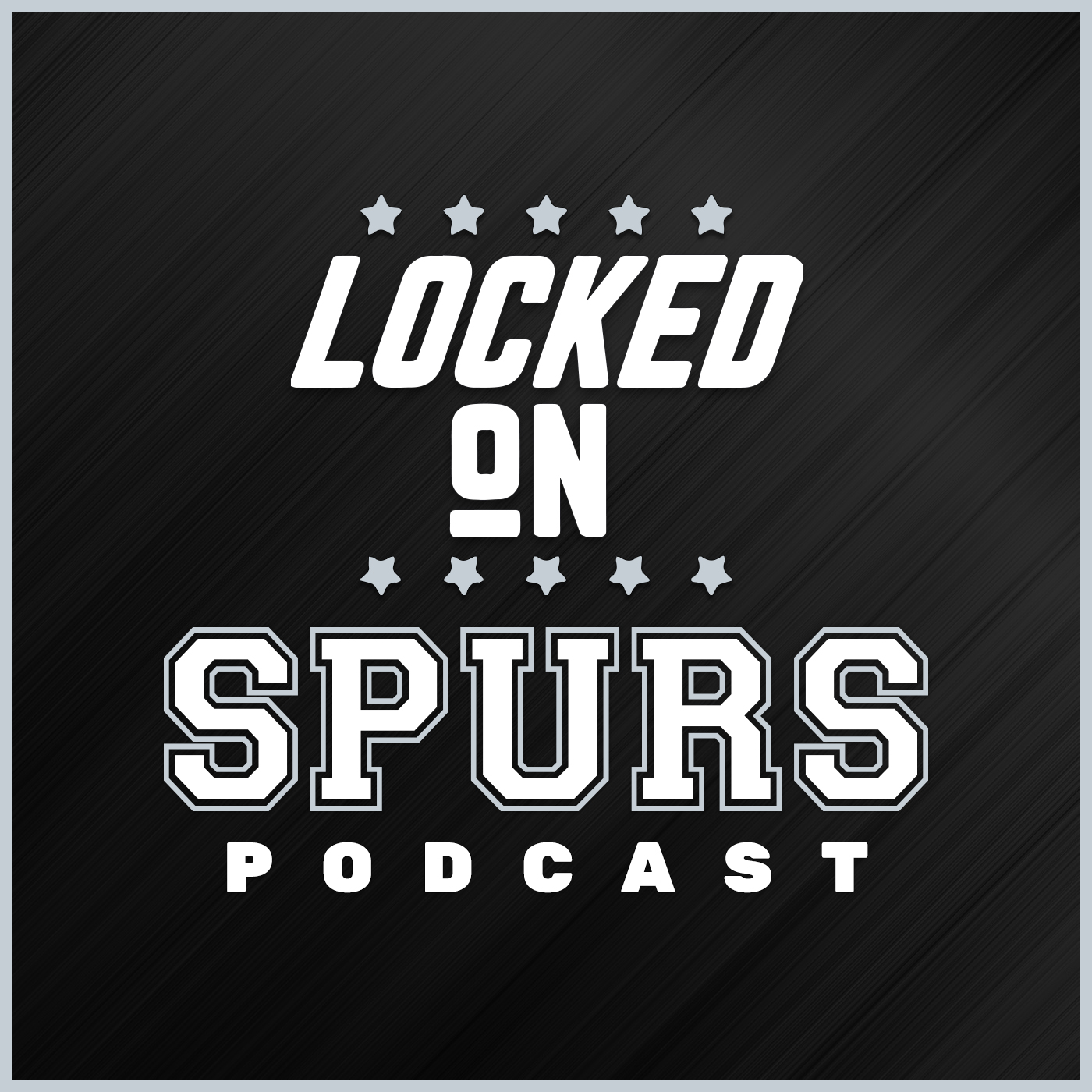 Locked On Spurs - Daily Podcast On The San Antonio Spurs 