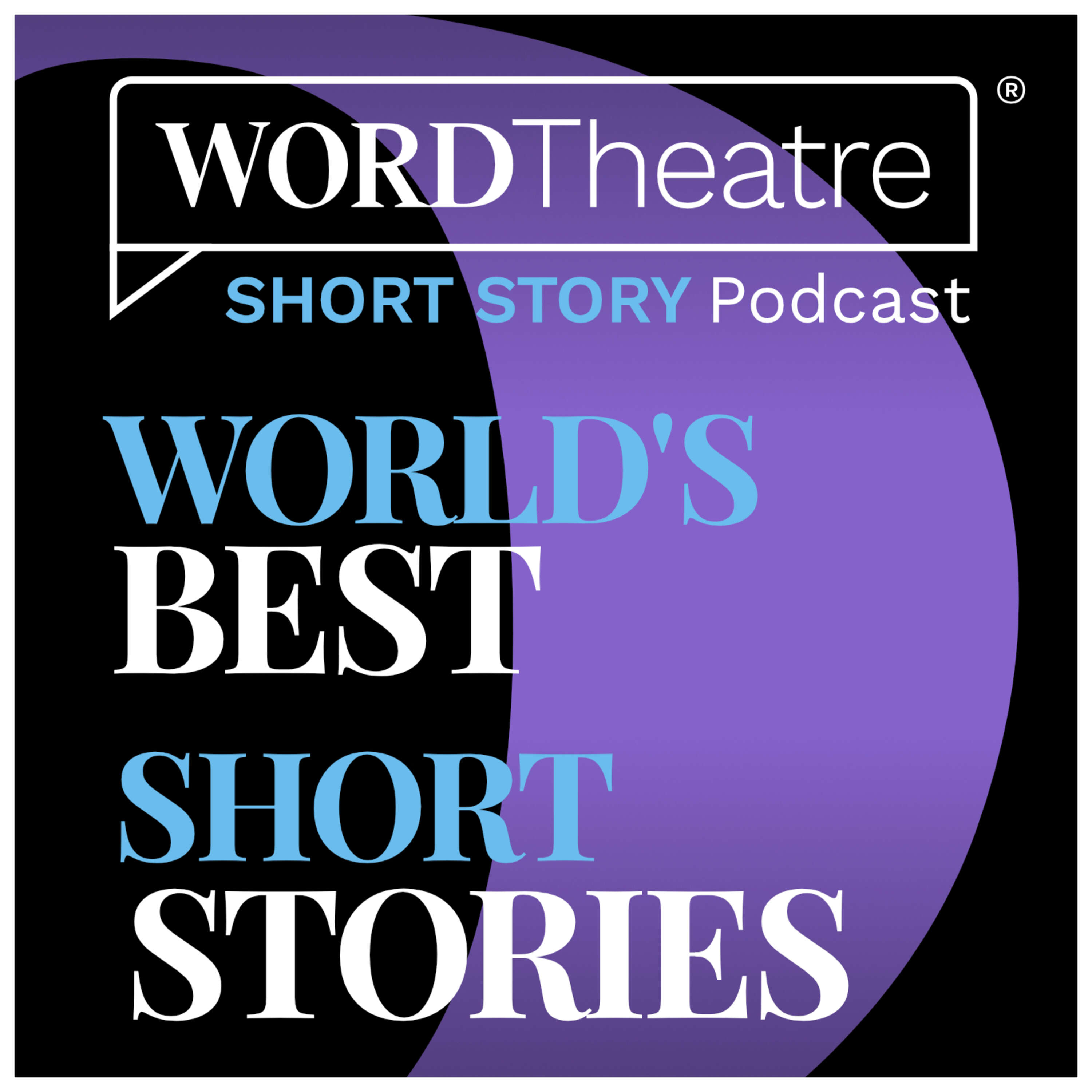 WORDTheatre® Short Story Podcast 