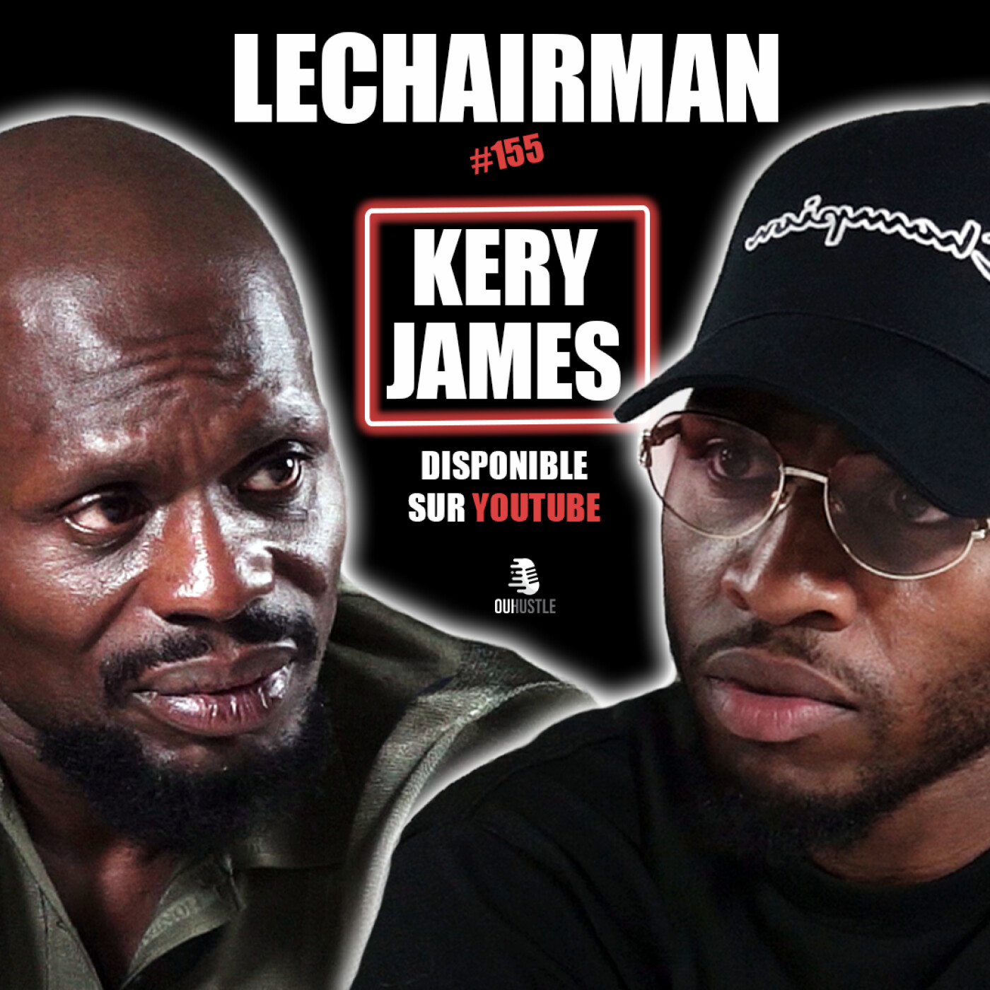 ⁣#155 LeChairman & Kery James parlent Industrie, Religion, Las Montana, Social, Haïti, Banlieusards 2