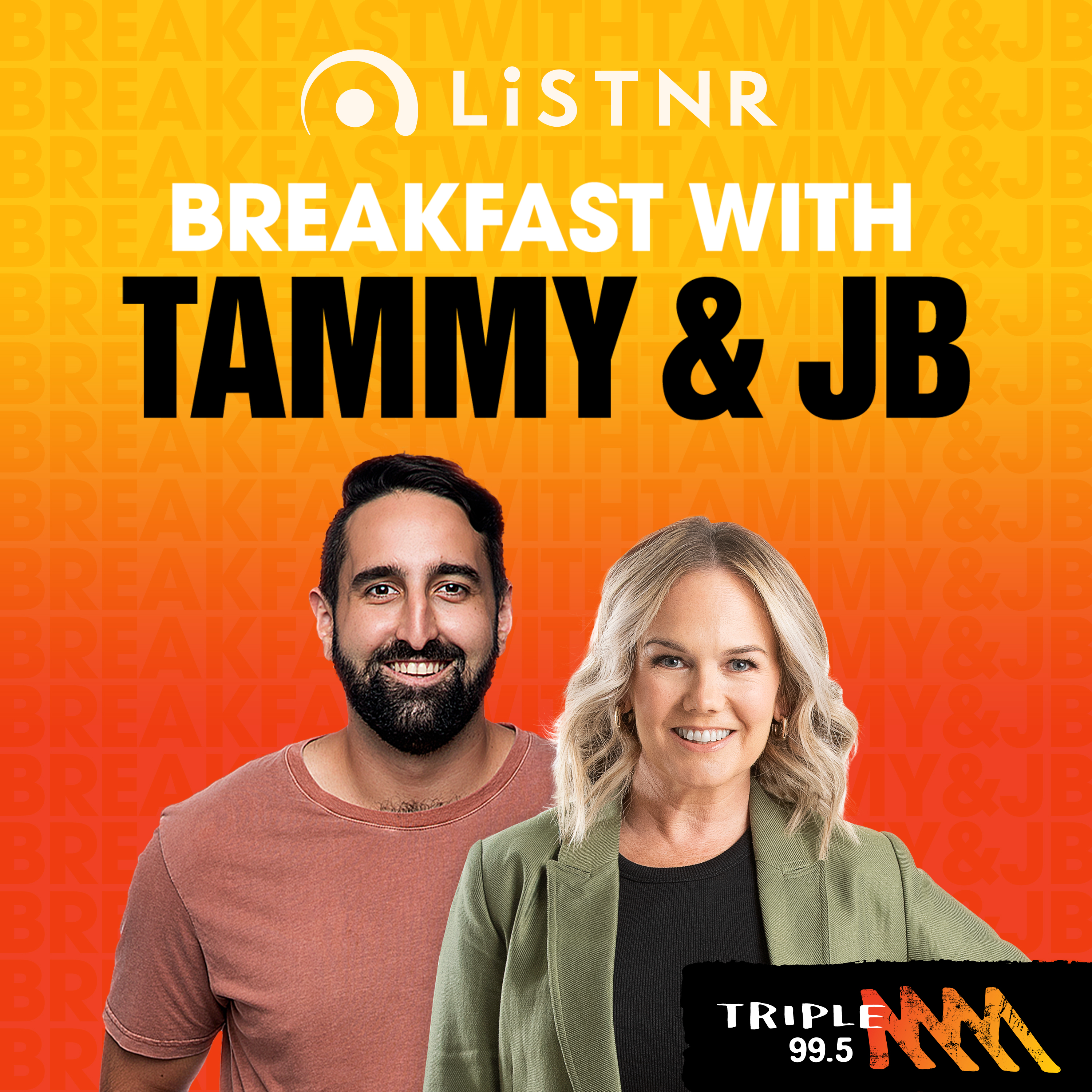 Tammy & JB for Breakfast - LiSTNR 