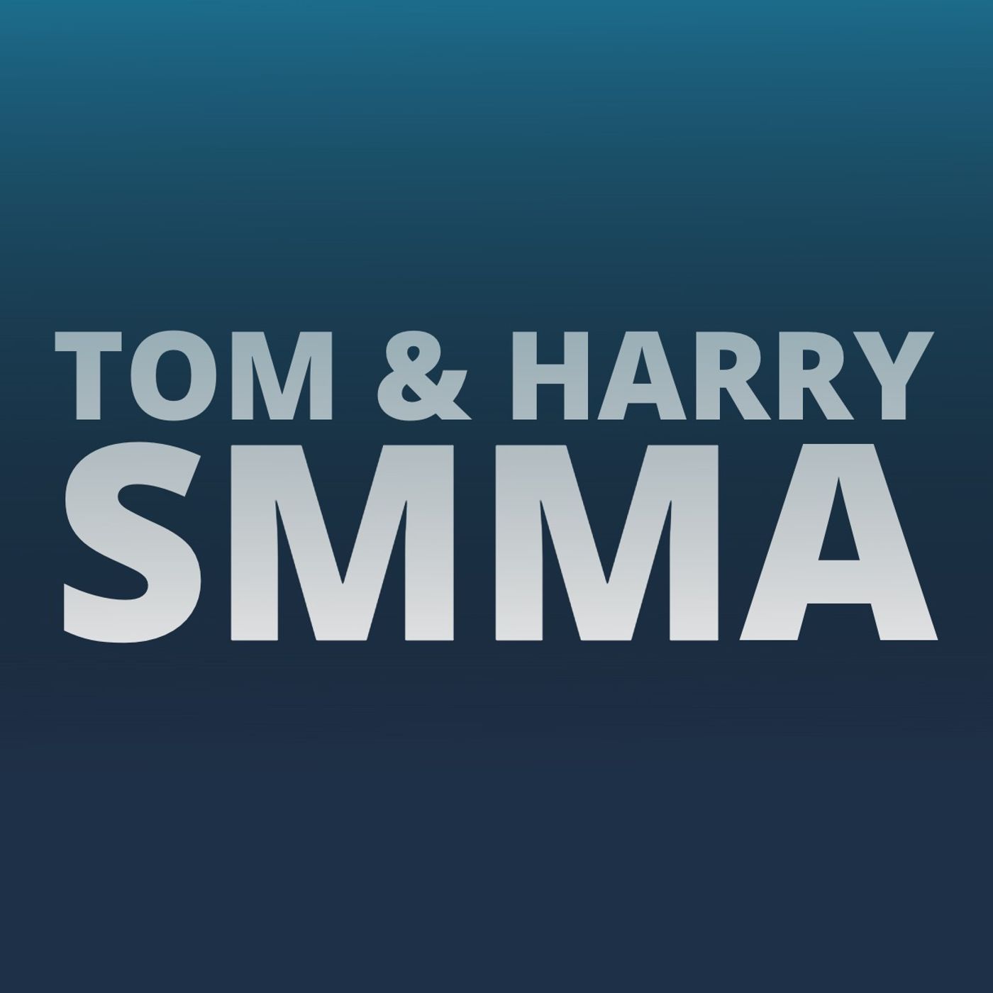 Tom & Harry SMMA 