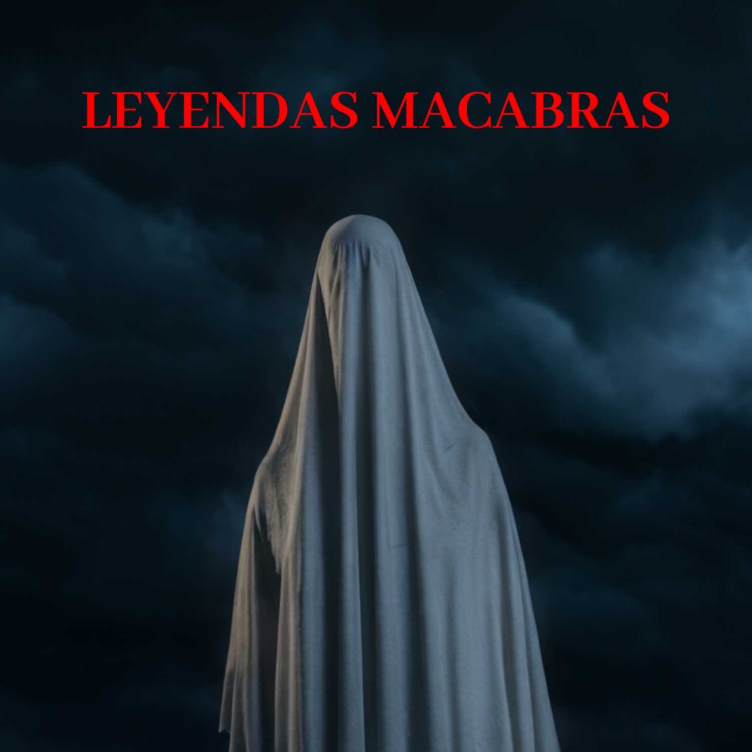 LEYENDAS MACABRAS 