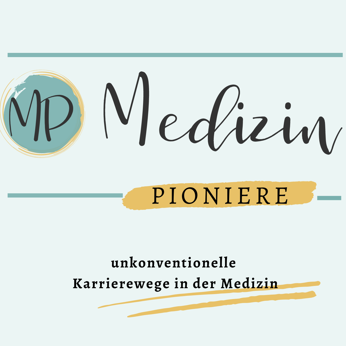 Medizin Pioniere - Inspirationen für unkonventionelle Karrierewege in der Medizin 