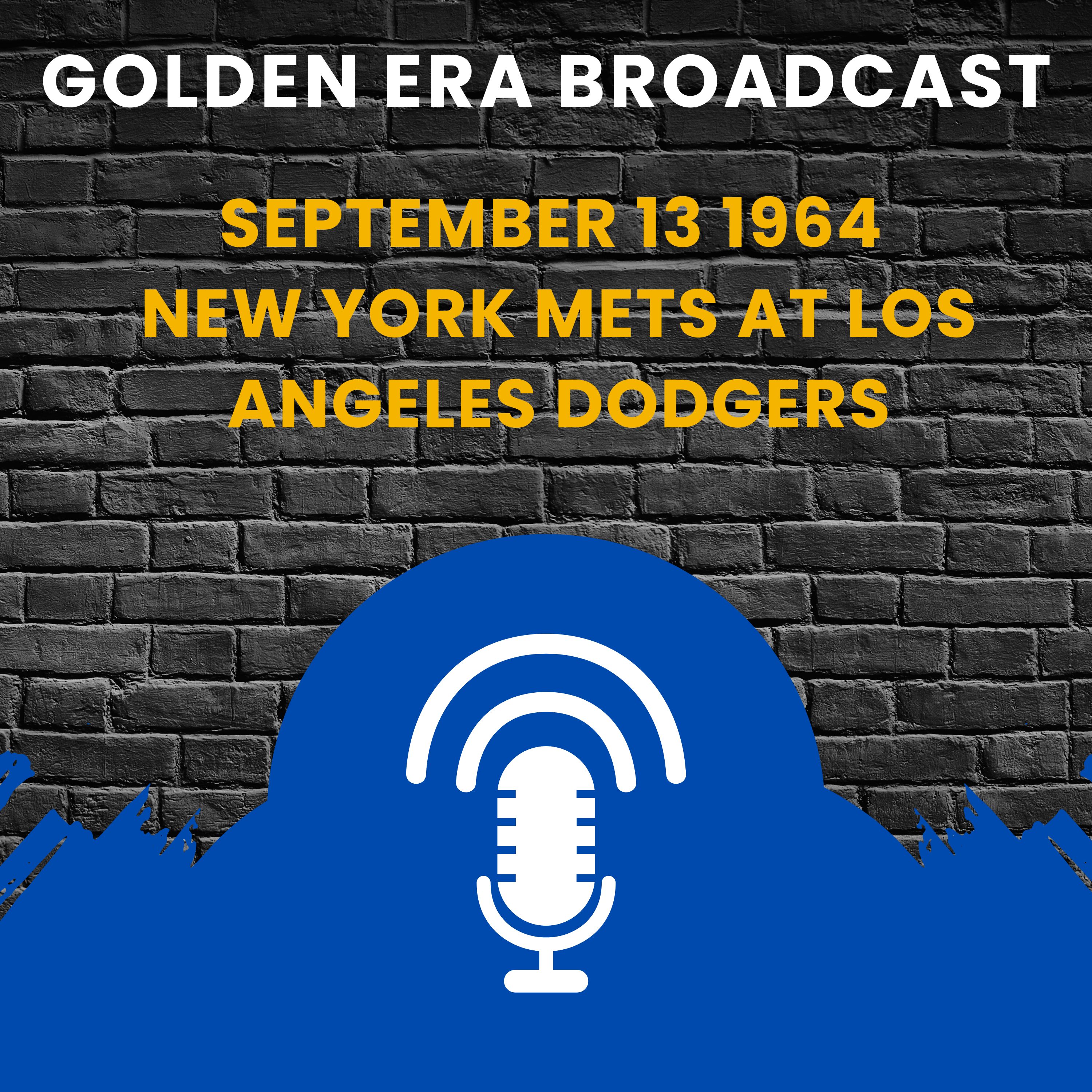 ⁣September 13 1964 New York Mets At Los Angeles Dodgers