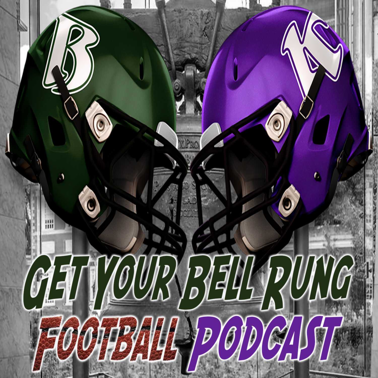 Get Your Bell Rung Football Podcast 