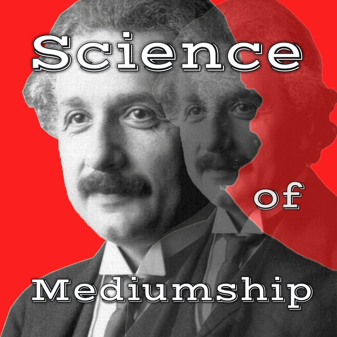 Science of Mediumship 