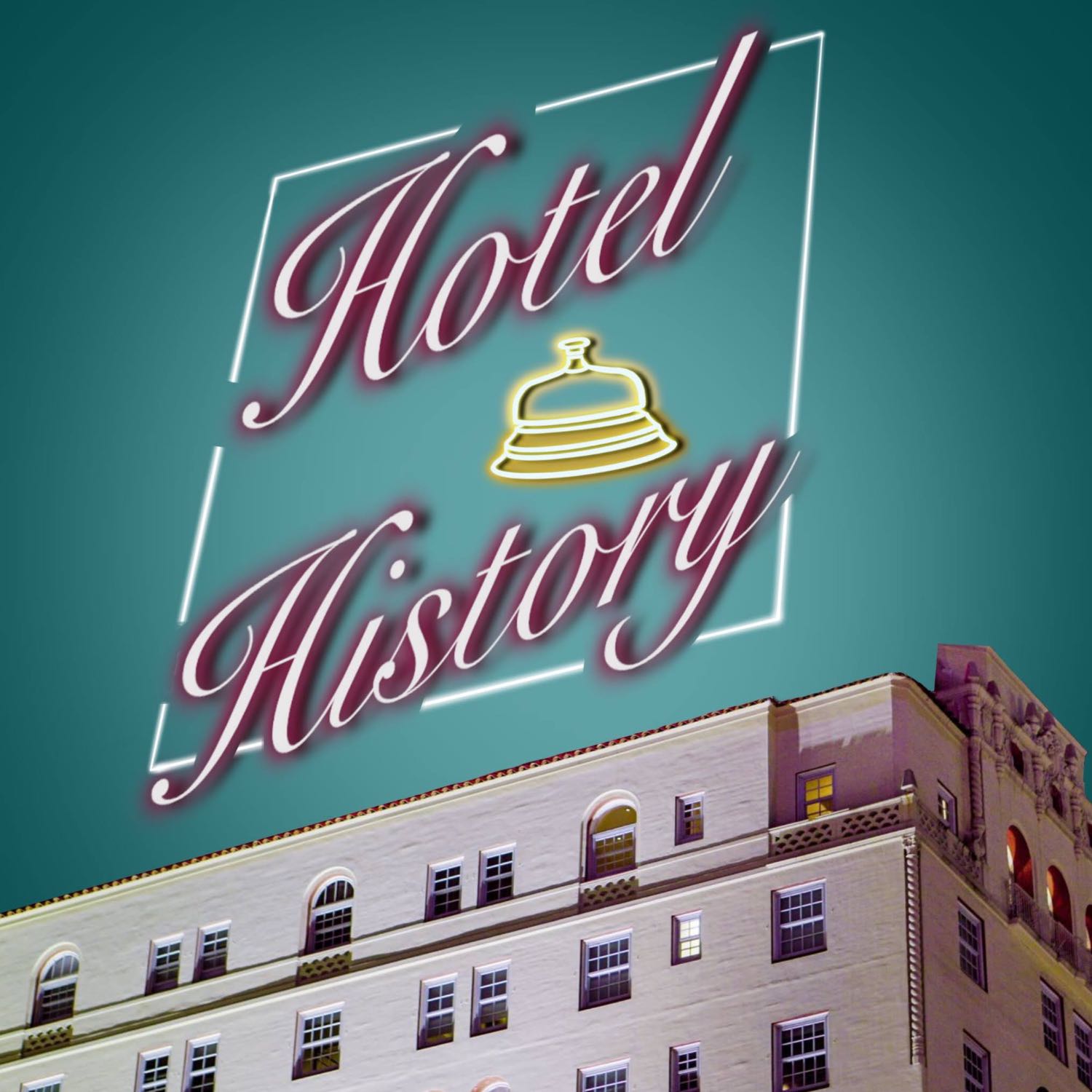 Hotel History 