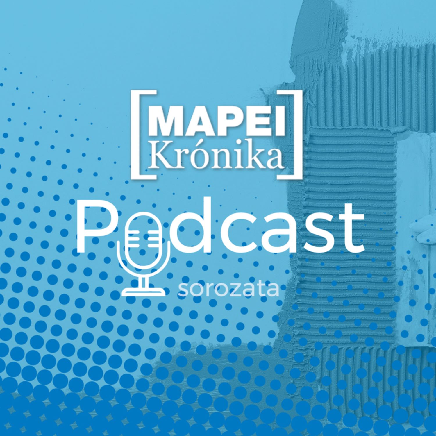 Mapei Krónika Podcast 