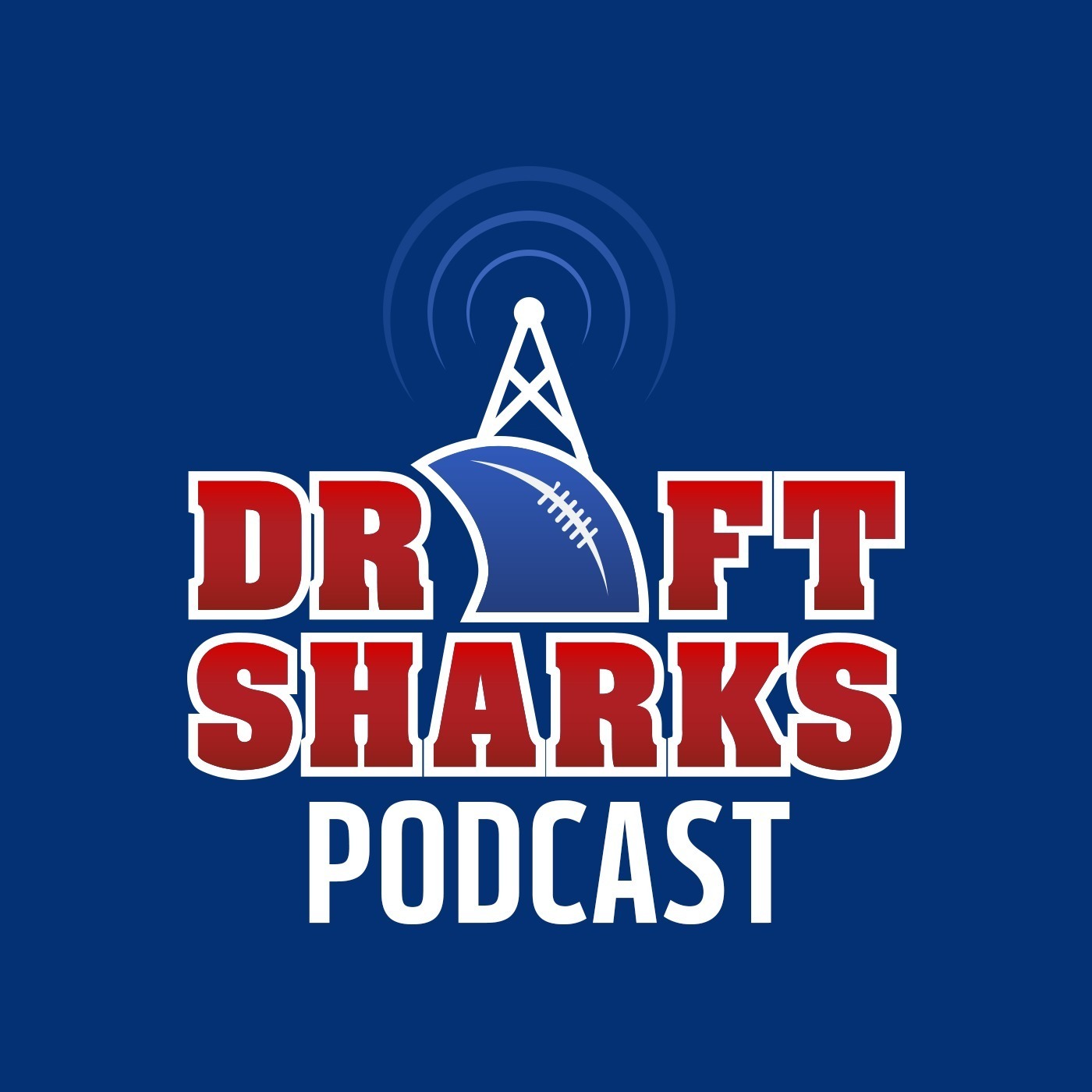 Draft Sharks Fantasy Football Podcast 