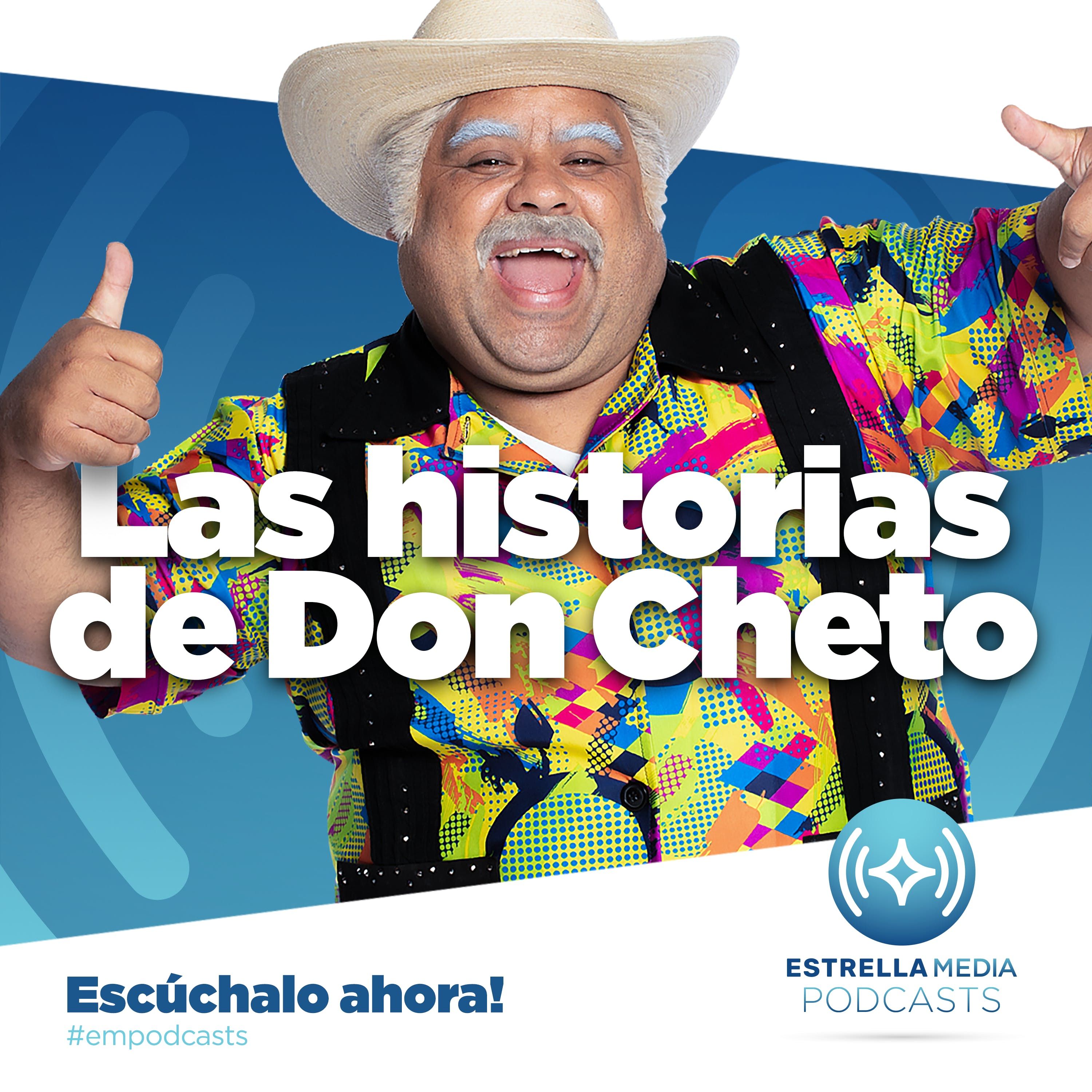 Las Historias de Don Cheto 