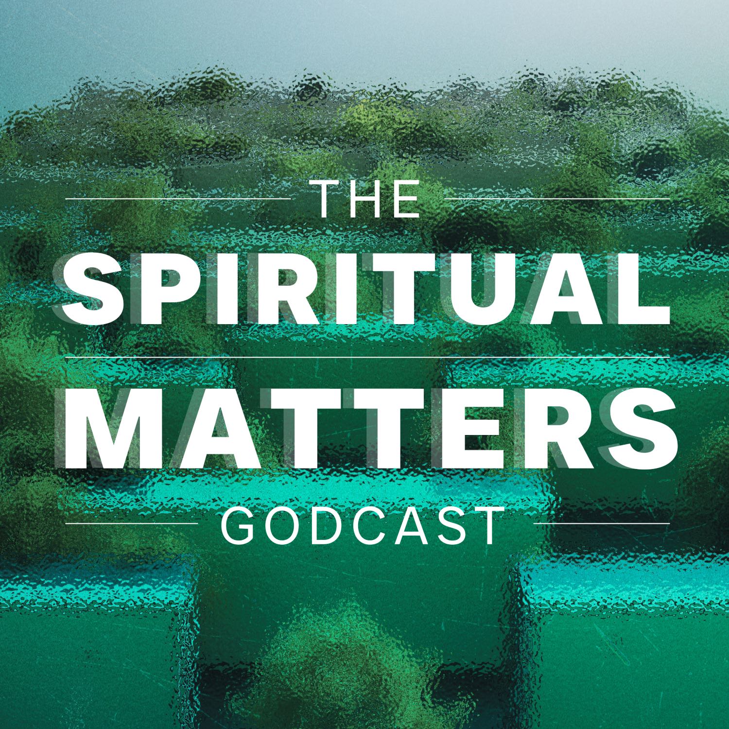 The Spiritual Matters Godcast 