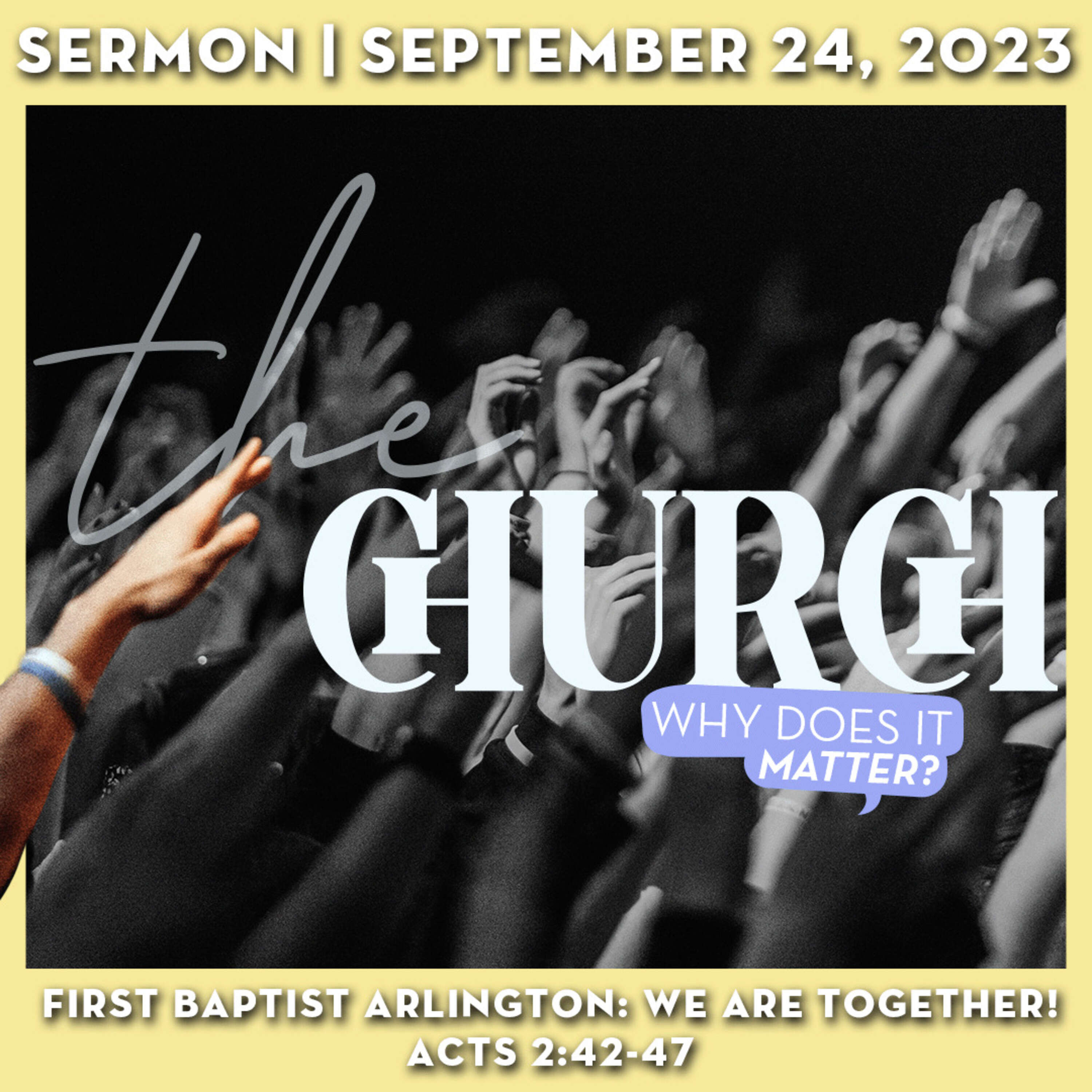 ⁣First Baptist Arlington: We Are Together! - September 24, 2023